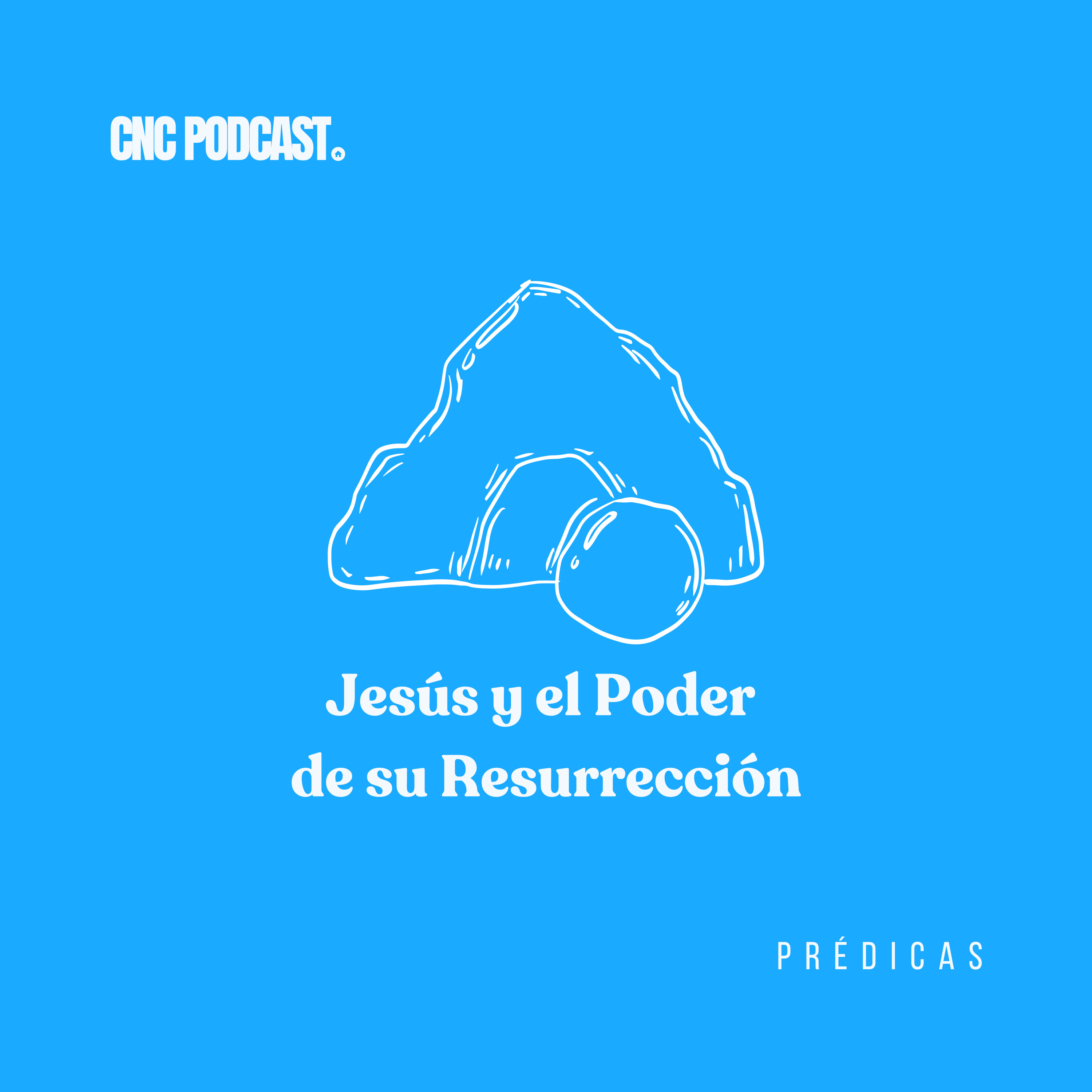 Jesús y el Poder de su Resurrección - Pr. Marcos Pazos episode artwork