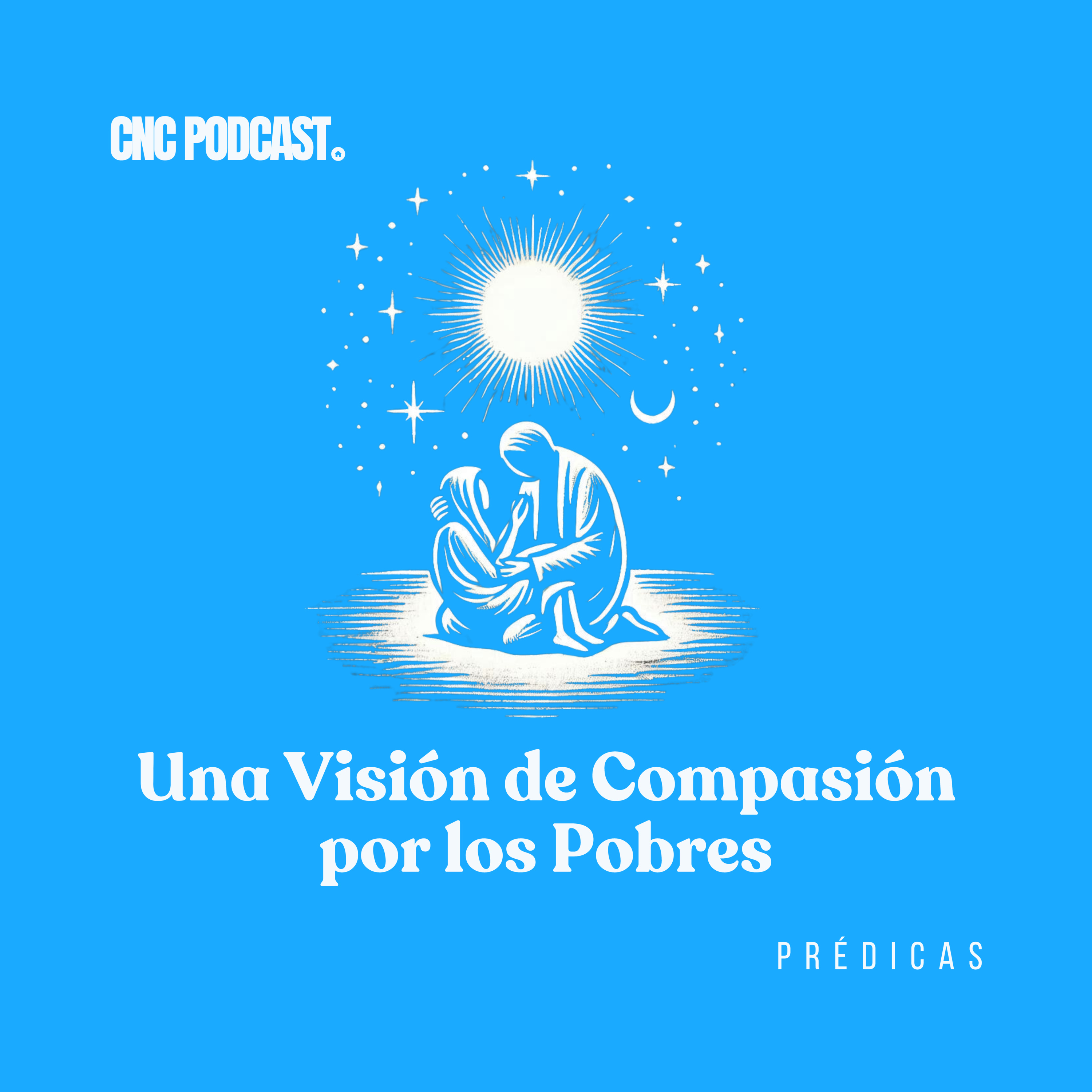 Una Visión de Compasión por los Pobres - Pr. Daniel Bravo episode artwork