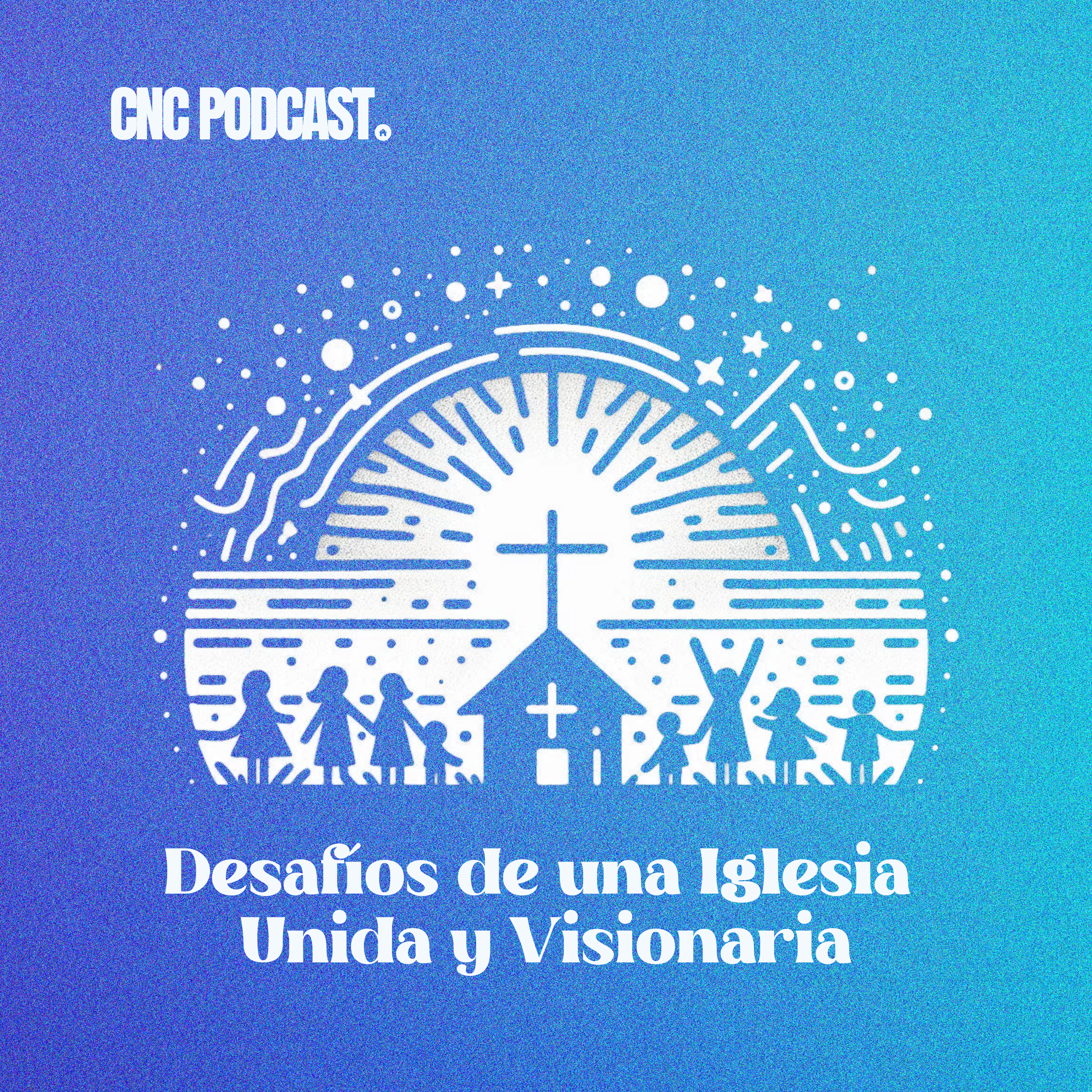 Desafíos de una Iglesia Unida y Visionaria l Rev. Victor Chávarry episode artwork
