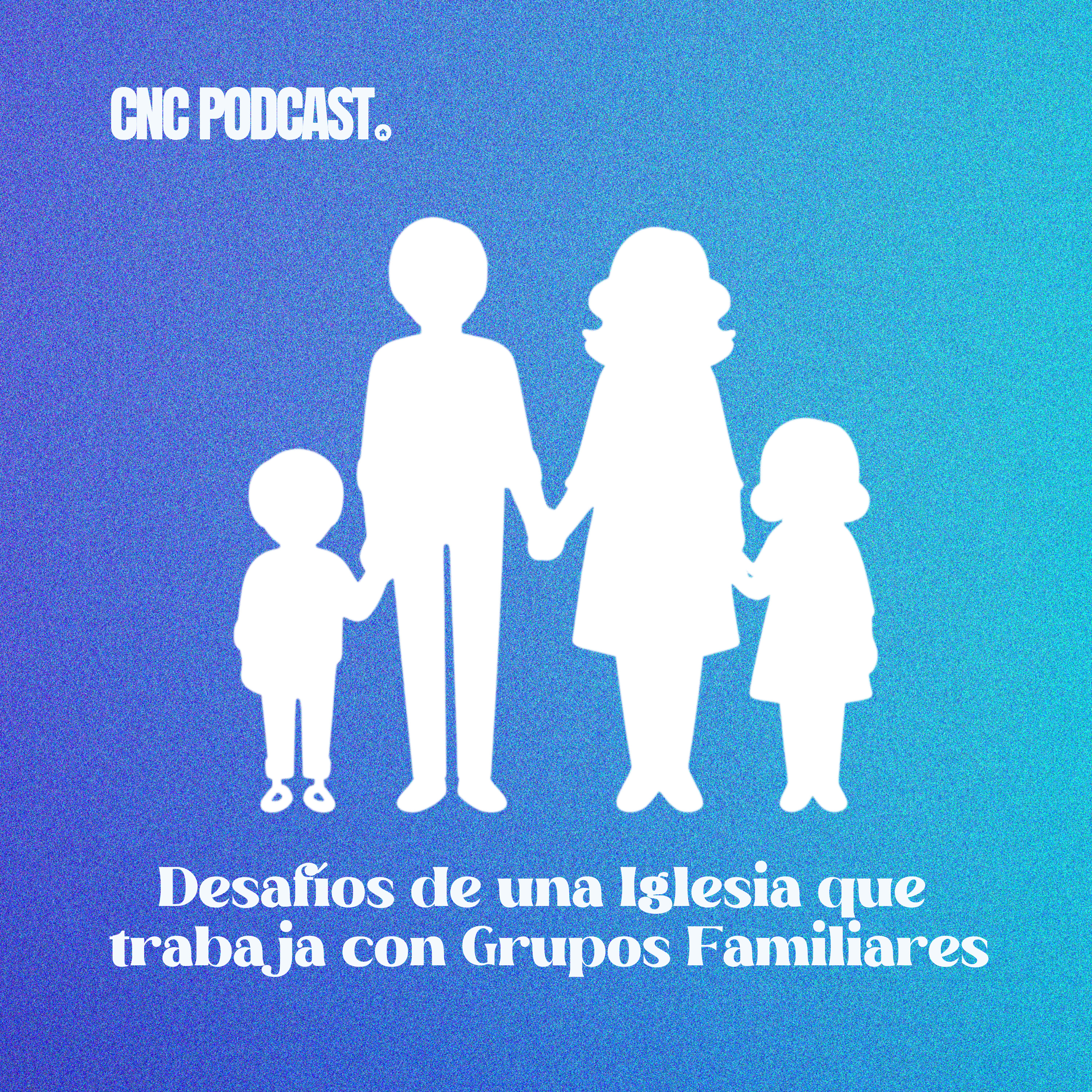 Desafíos de una Iglesia que trabaja con Grupos Familiares l Rev. Antonio Rojas episode artwork