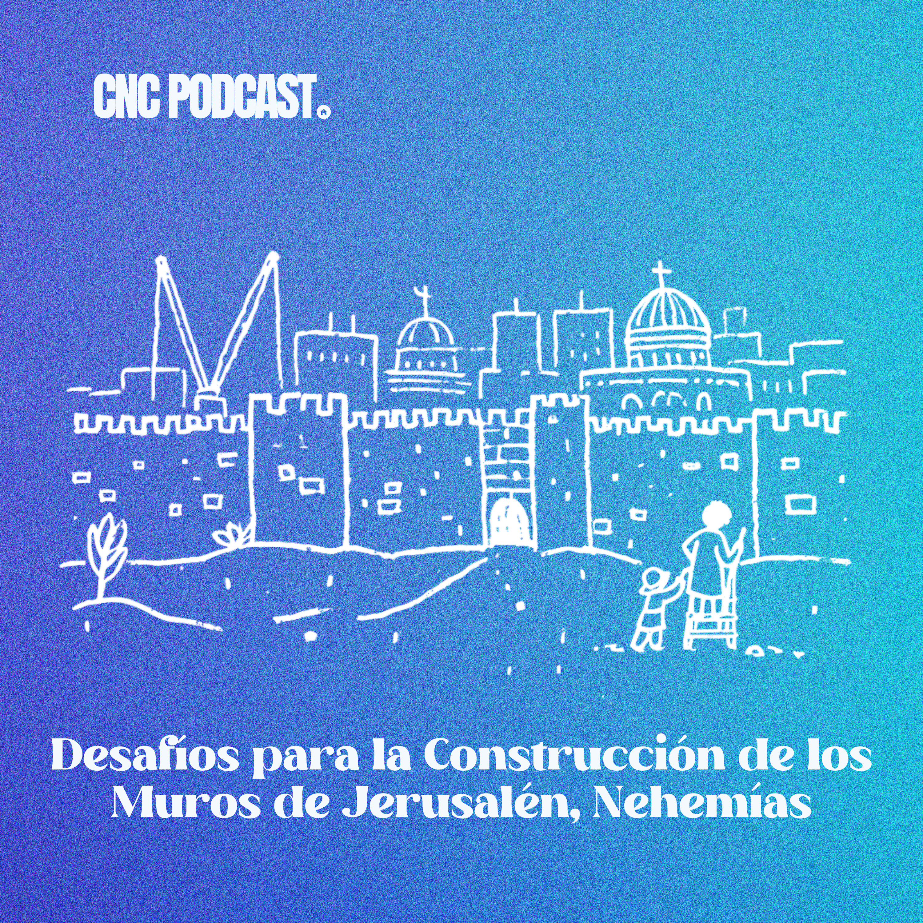 Desafíos para la Construcción de los Muros de Jerusalén, Nehemías l Pr. Paul Hoyos episode artwork