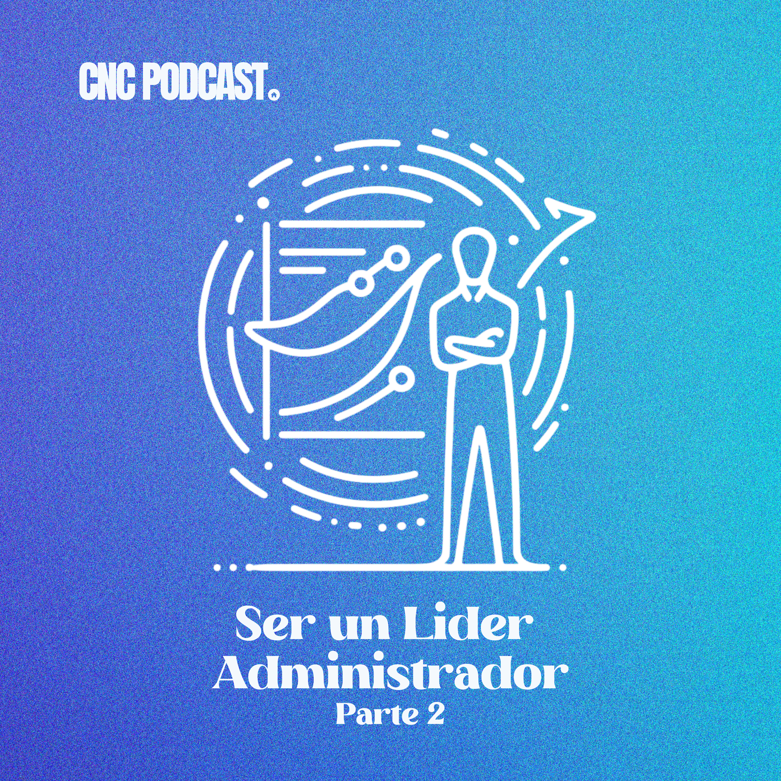 Ser un Lider Administrador (Parte 2) l Rev. Antonio Rojas episode artwork