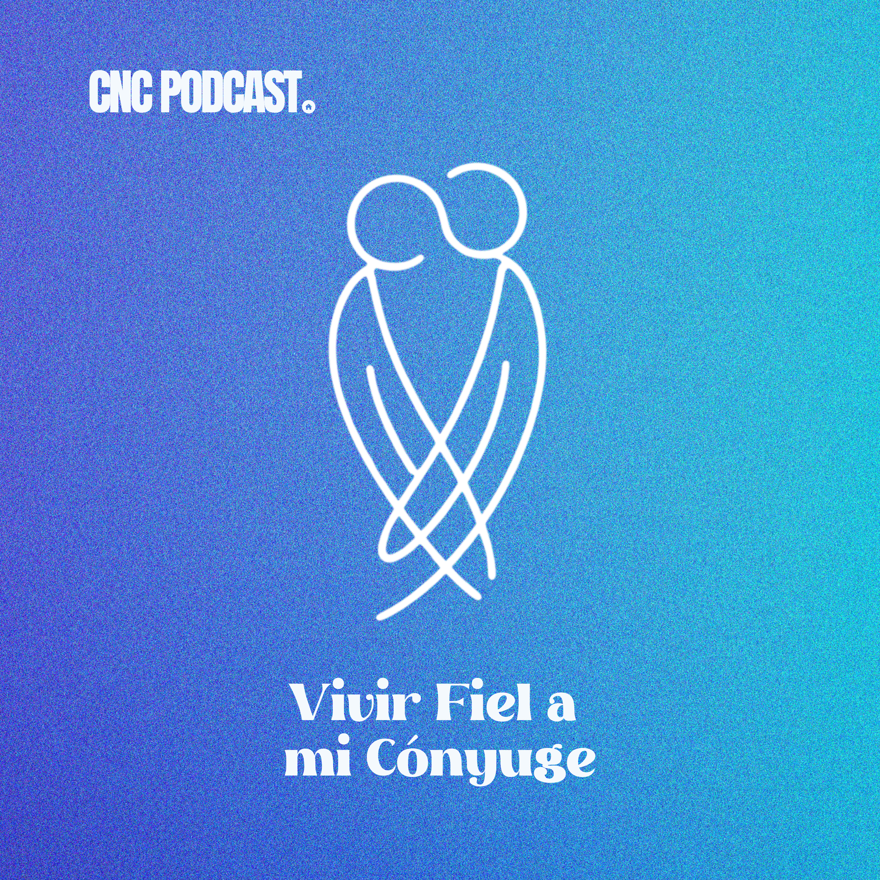 Vivir Fiel a mi Cónyuge l Rev. Antonio Rojas