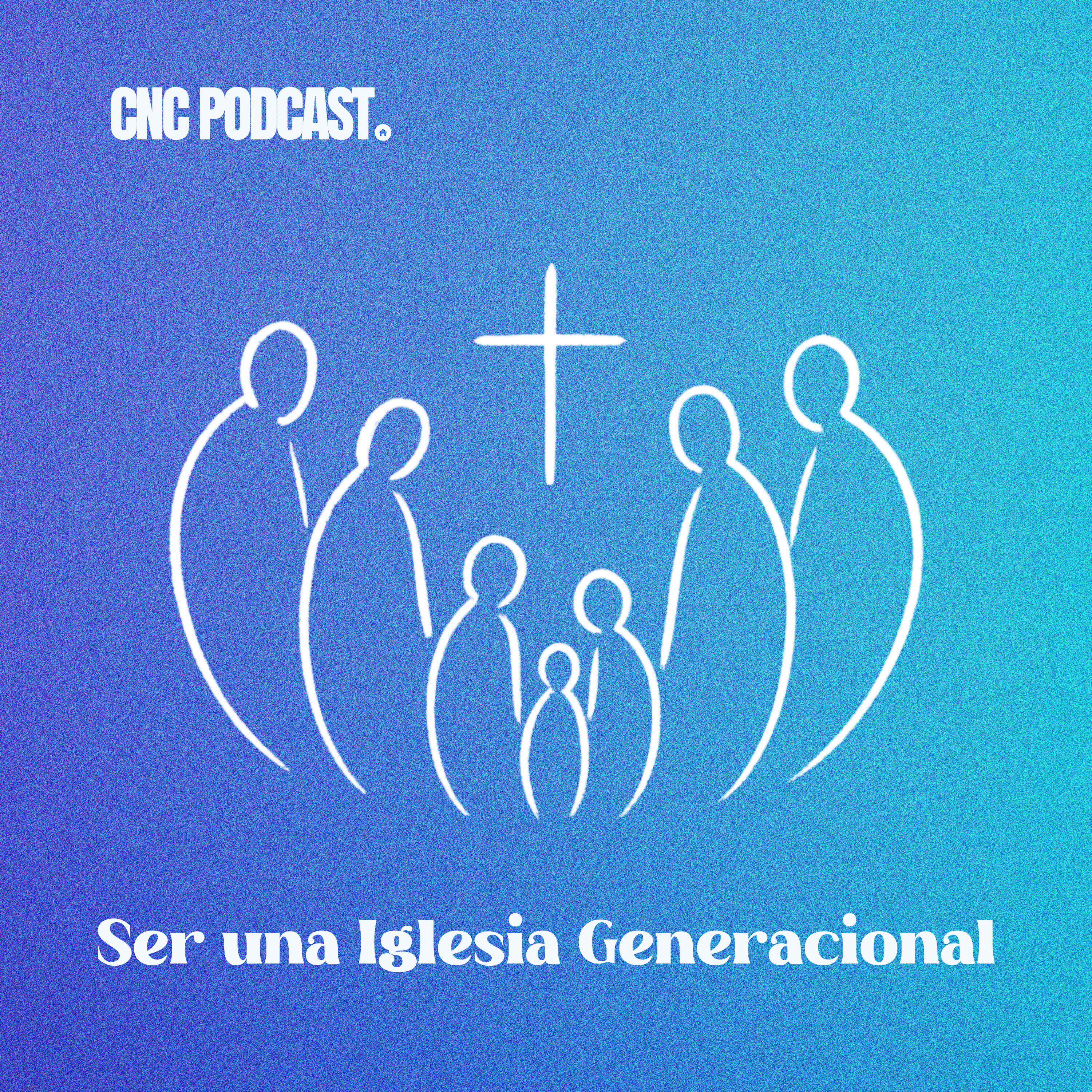 Ser una Iglesia Generacional l Pr. Carlos Tiznado episode artwork