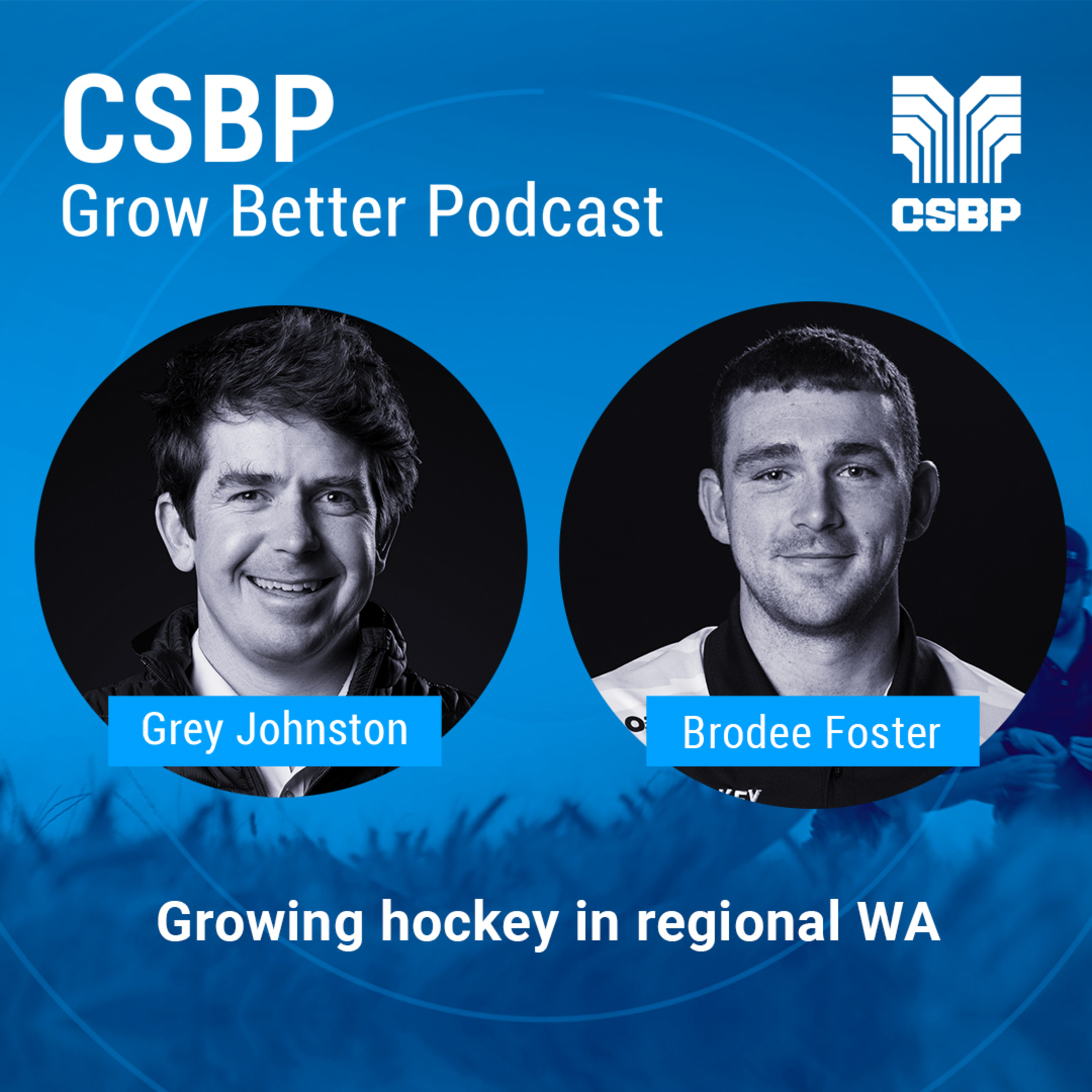 CSBP Grow Better podcast