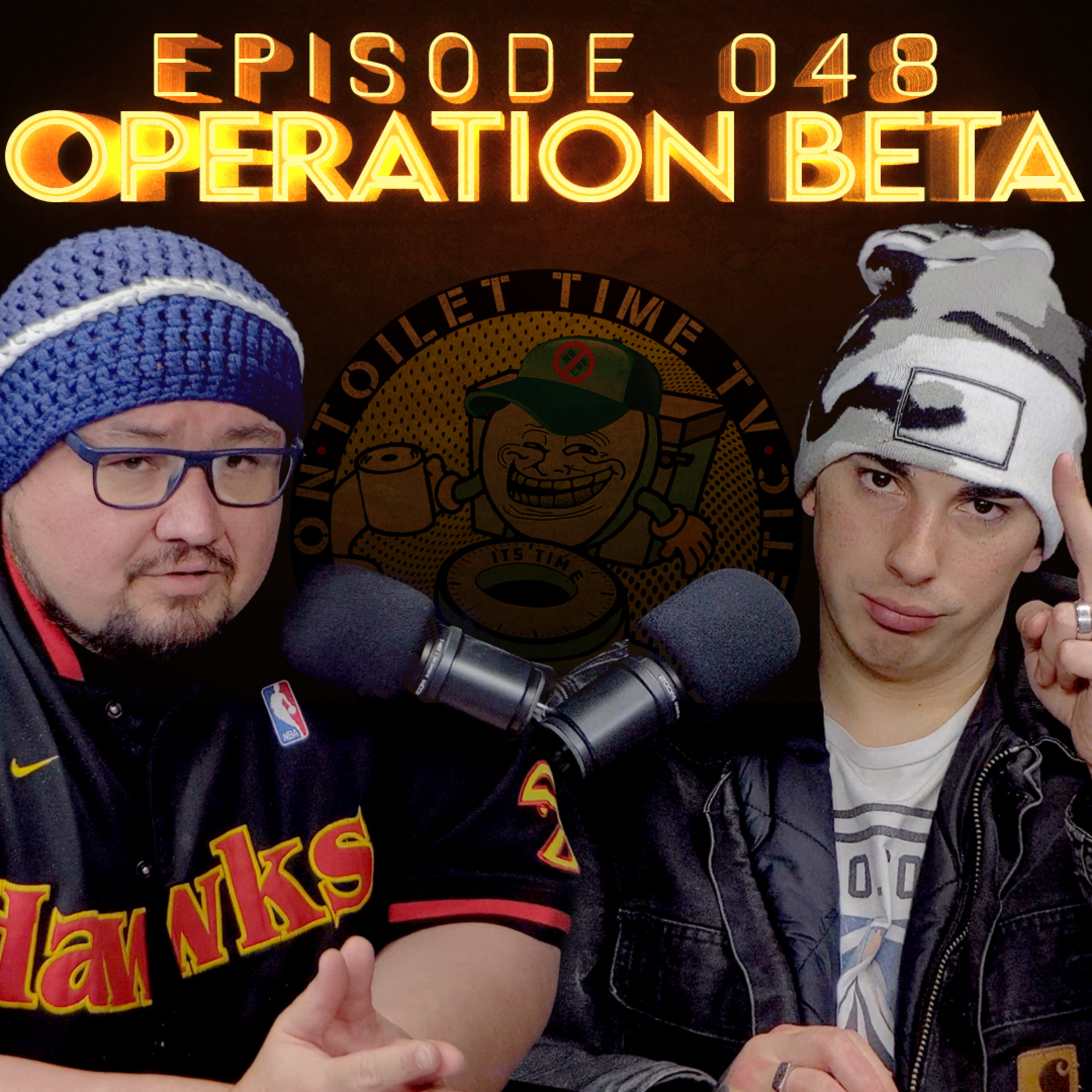 Toilet Time TV - Episode 048 - Operation Beta