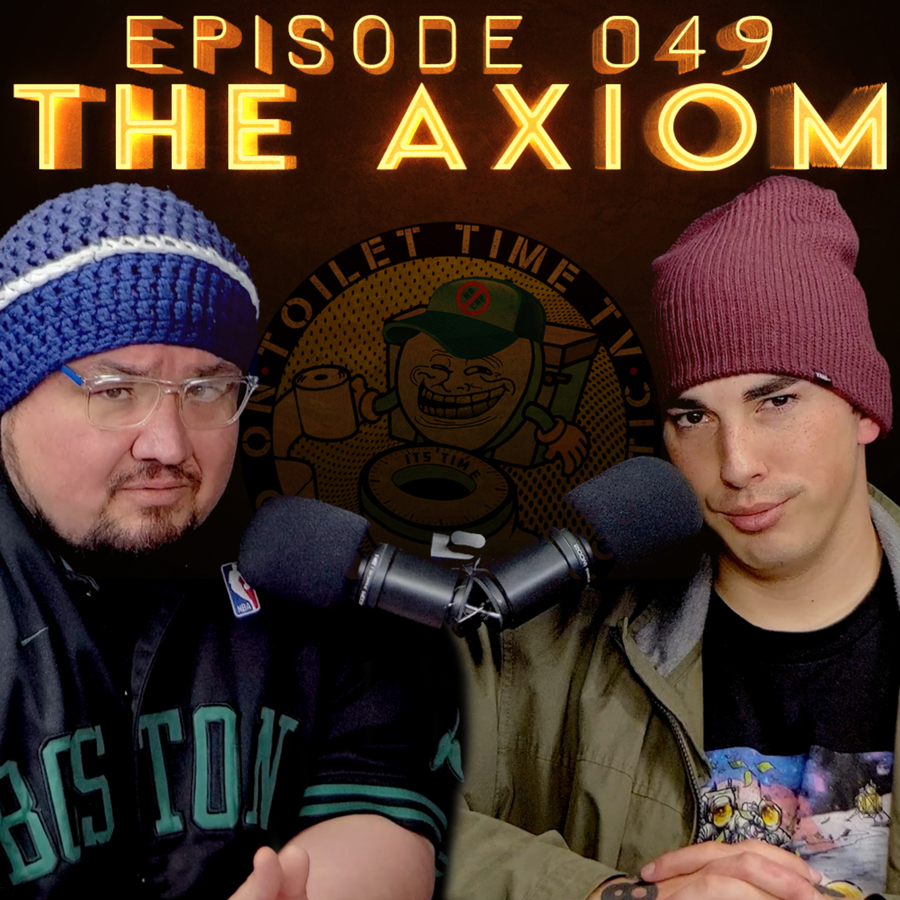 Toilet Time TV - Episode 049 - The Axiom