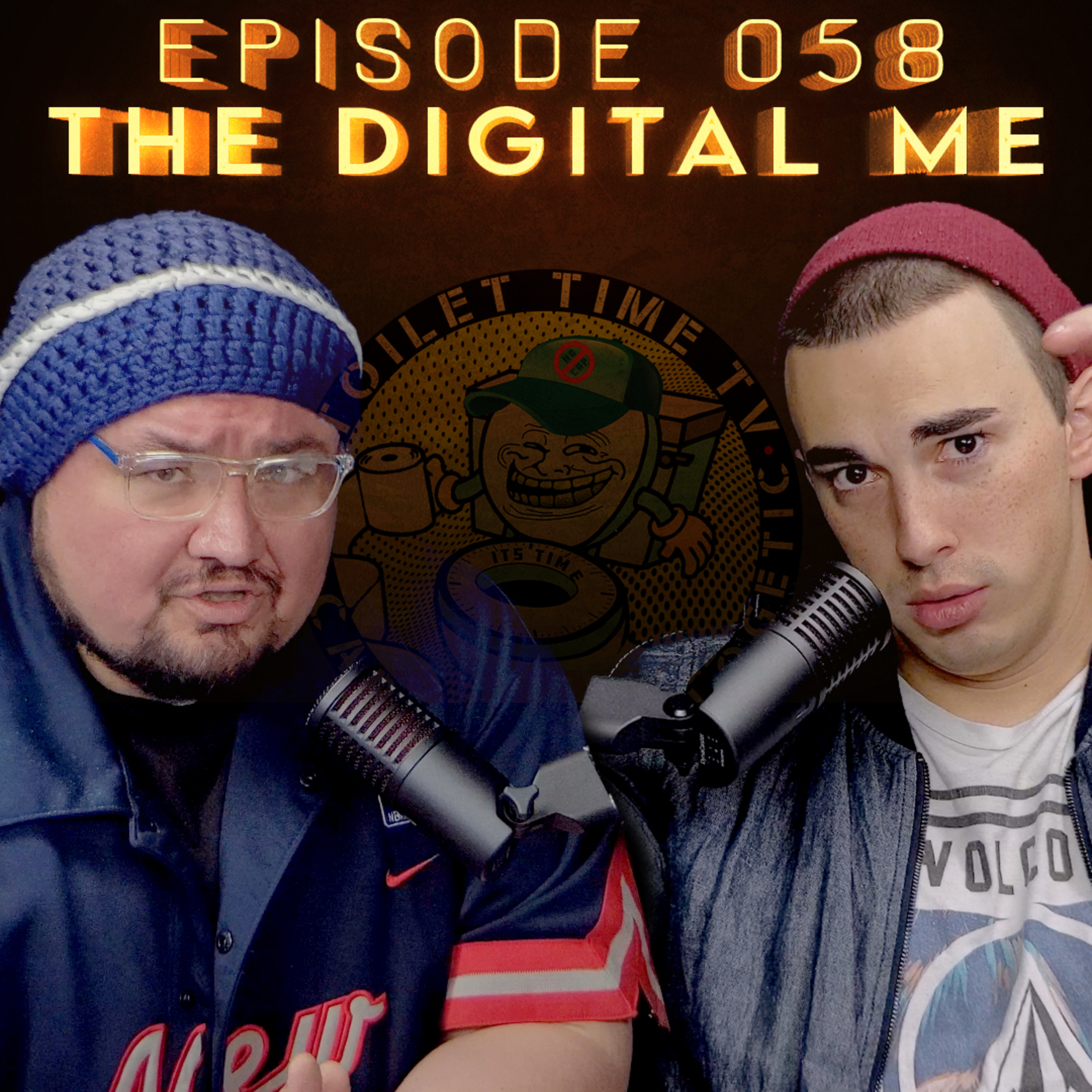 Toilet Time TV - Episode 058 - The Digital ME