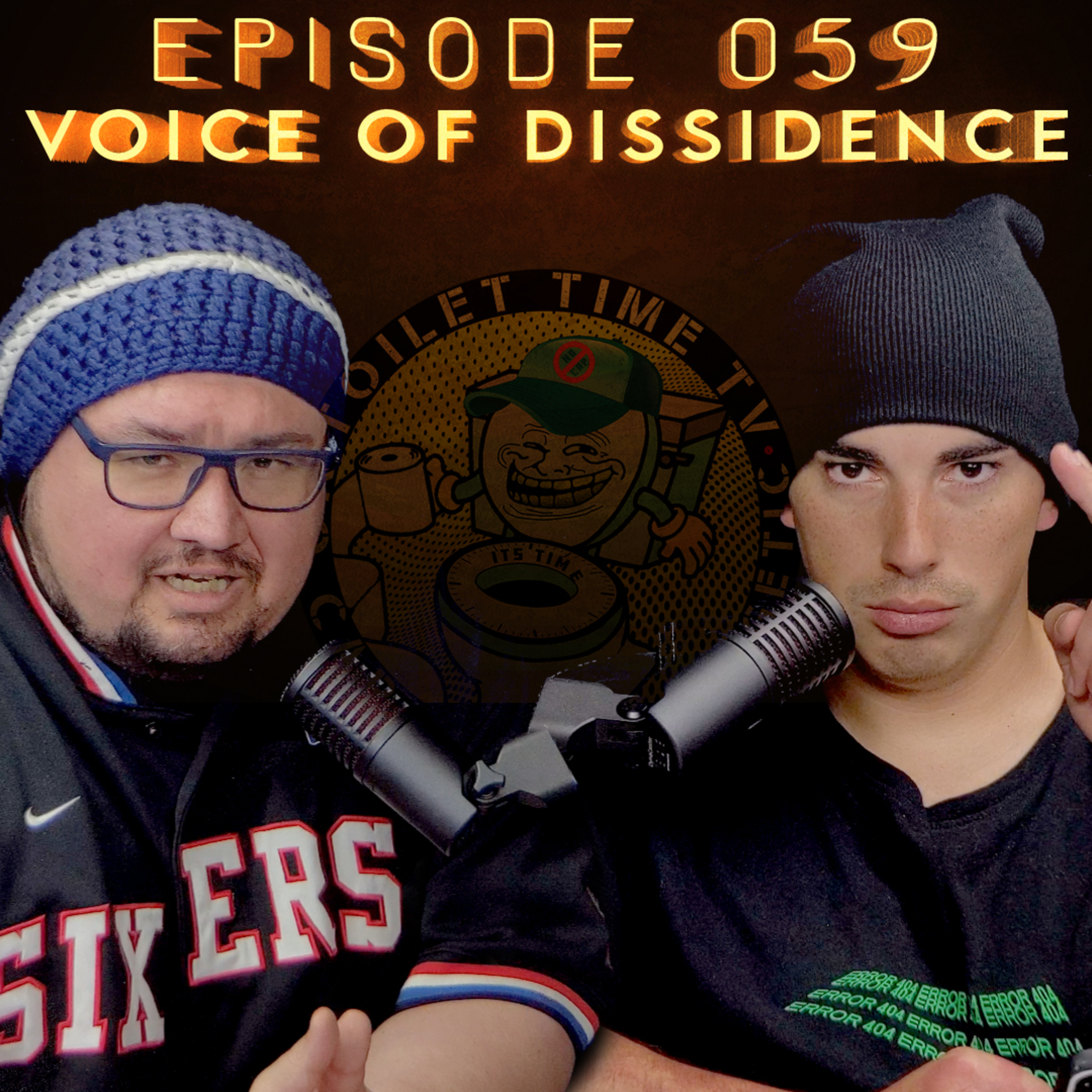 Toilet Time TV - Episode 059 - Voice of Dissidence