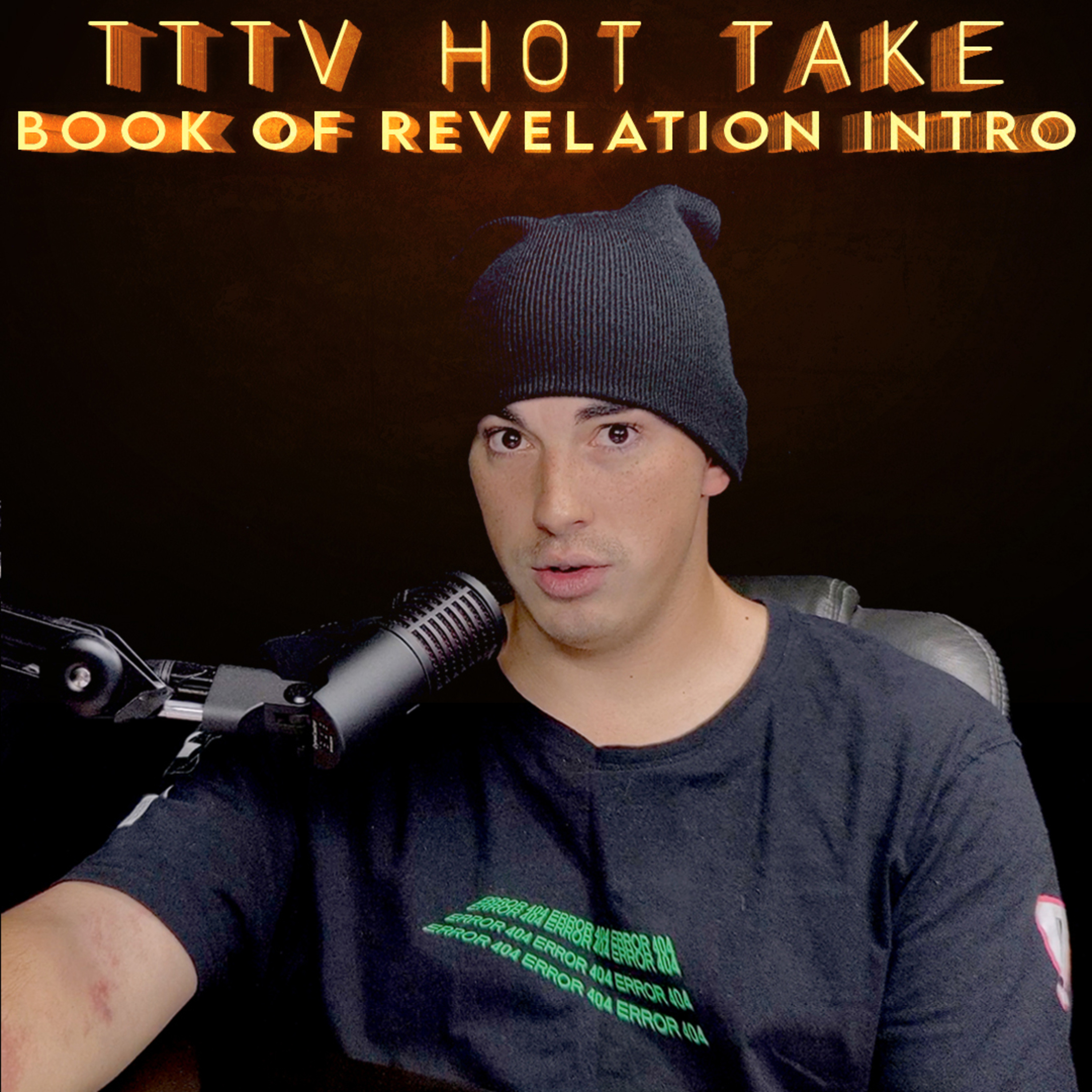 TTTV Hot Take - The Book of Revelation - Intro