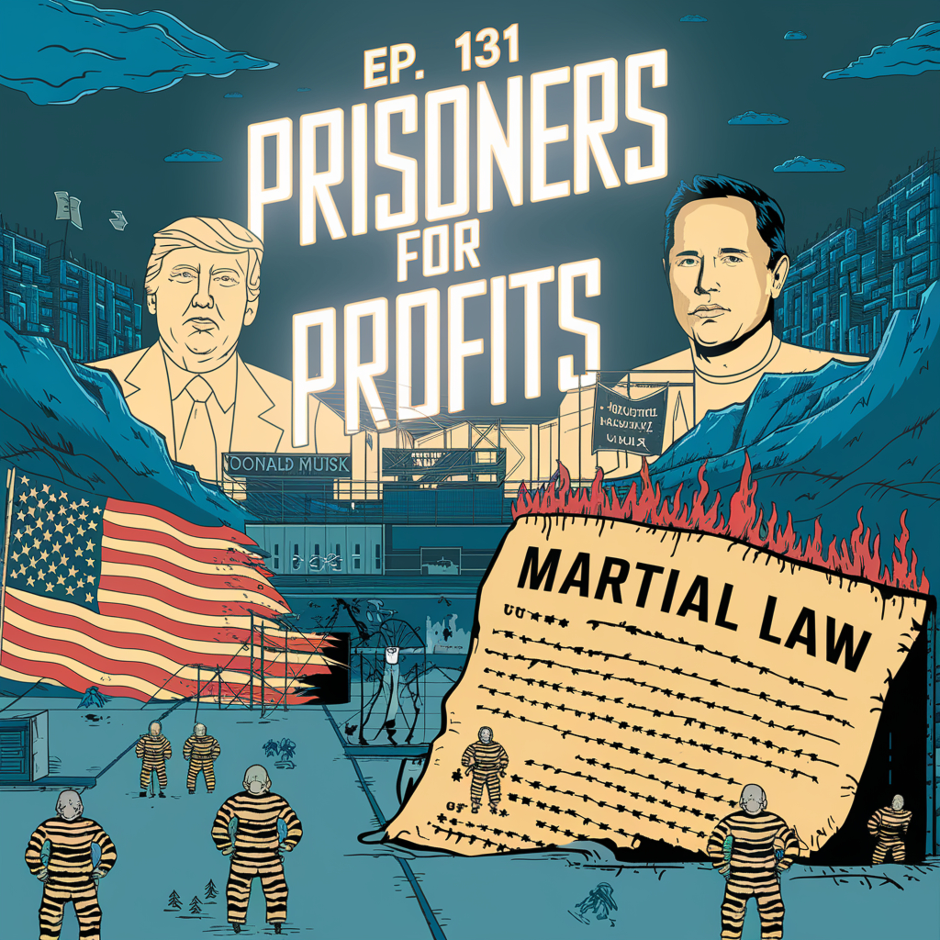 TTTV #131 - PRISONERS FOR PROFITS - Deportation and the 13th Amendment