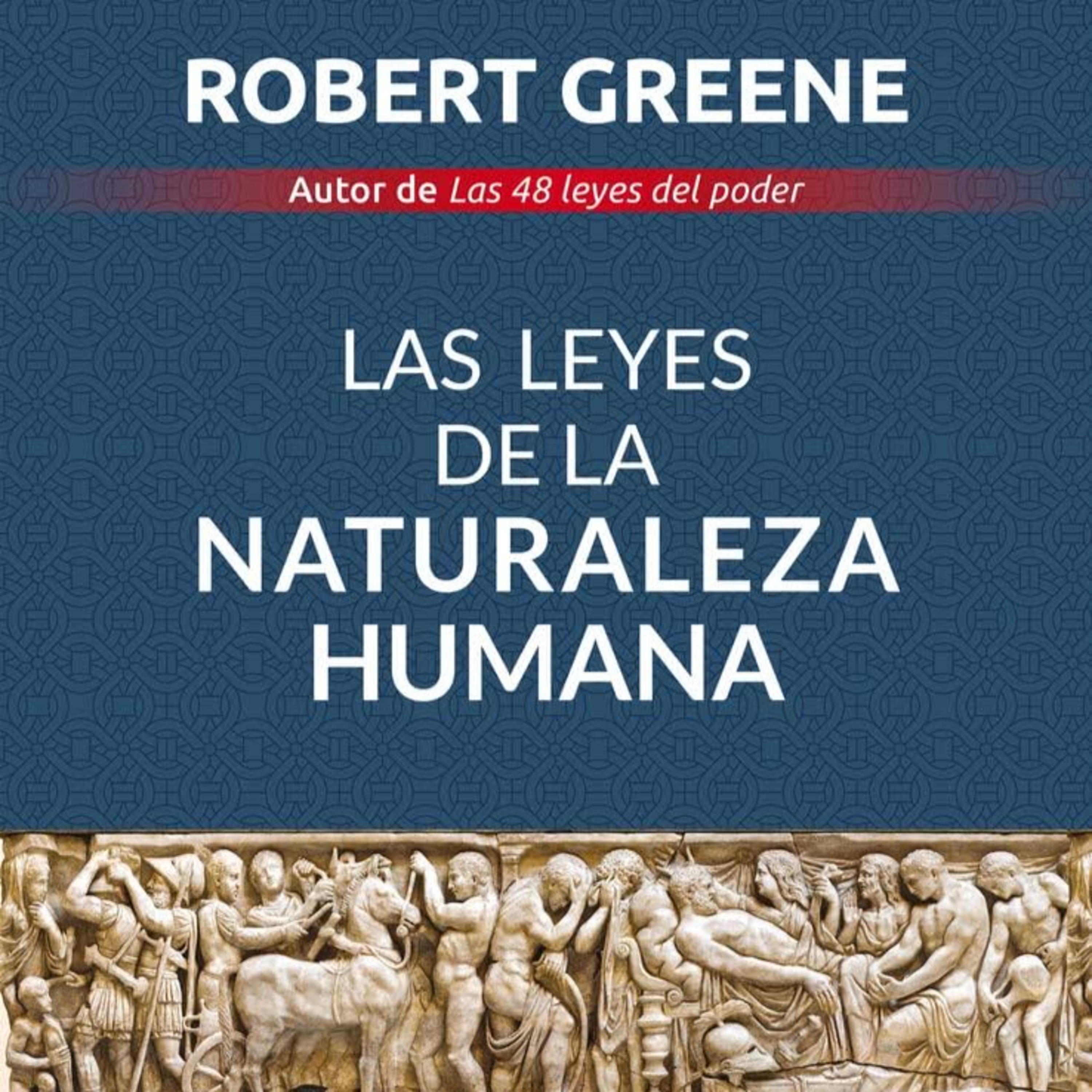Las leyes de la naturaleza humana: desarrolla un propósito elevado. episode artwork