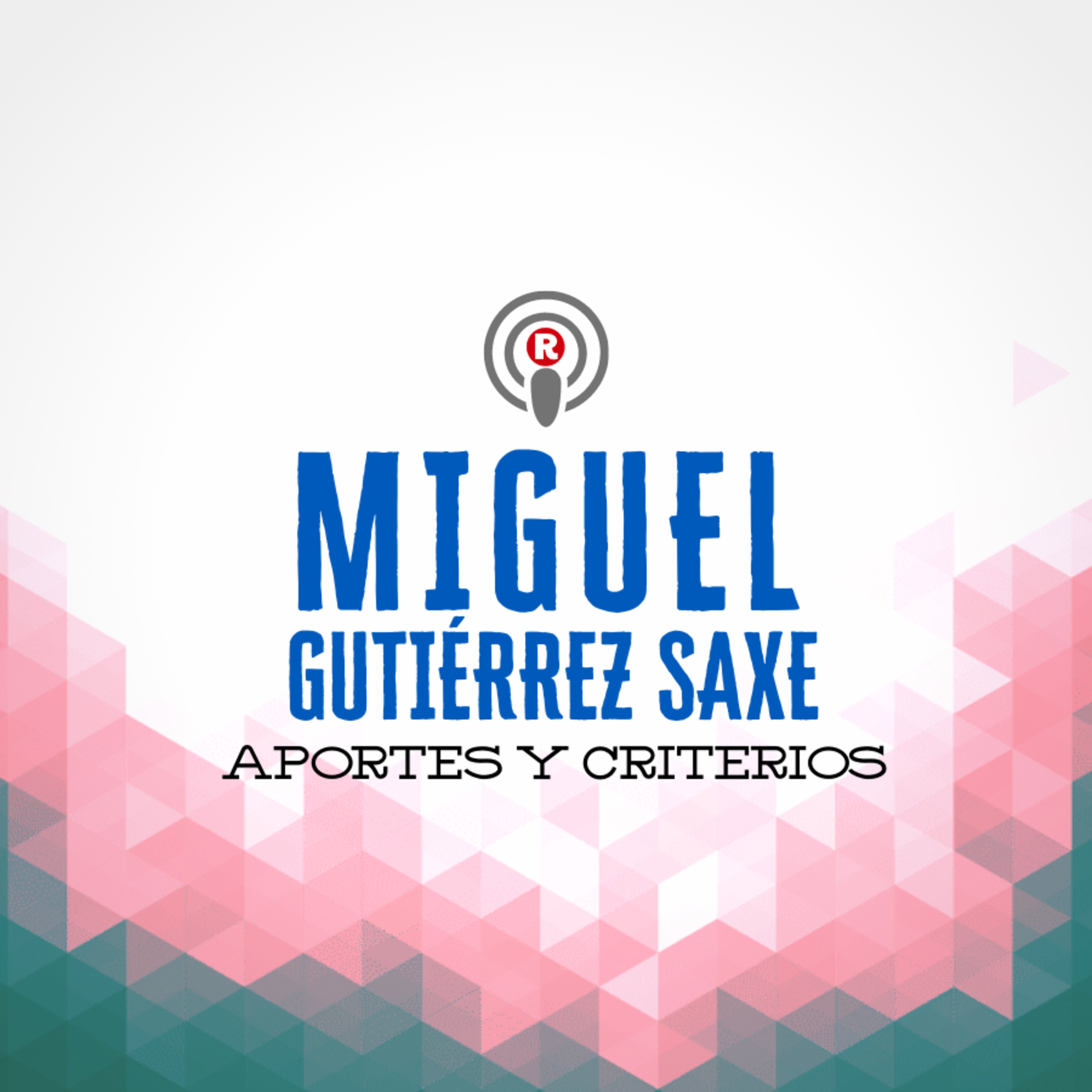 Miguel Gutiérrez Saxe: "Colón fuerte, entonces, ¿todo está bien?" en Aportes y criterios episode artwork