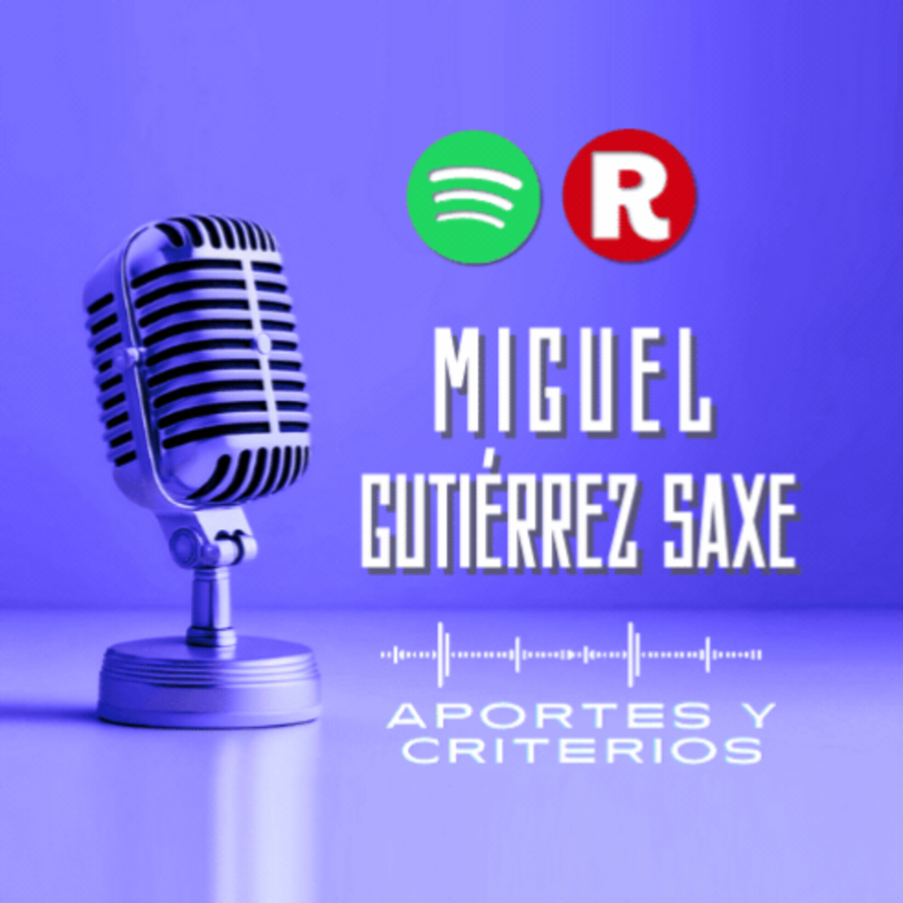Miguel Gutiérrez Saxe: ¿Hablamos del Estado?  episode artwork