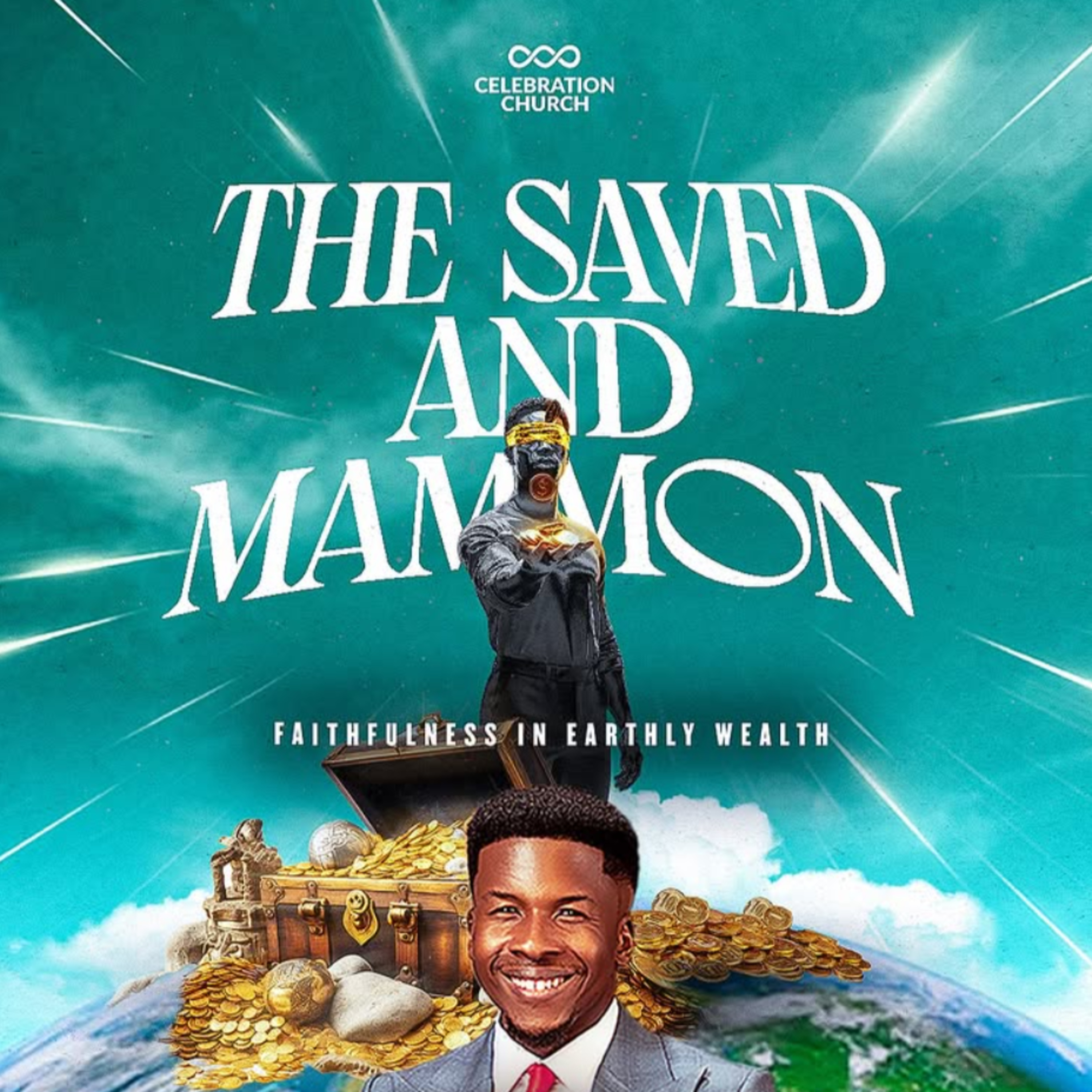 The Saved & Mammon – Faithfulness in Earthly Wealth