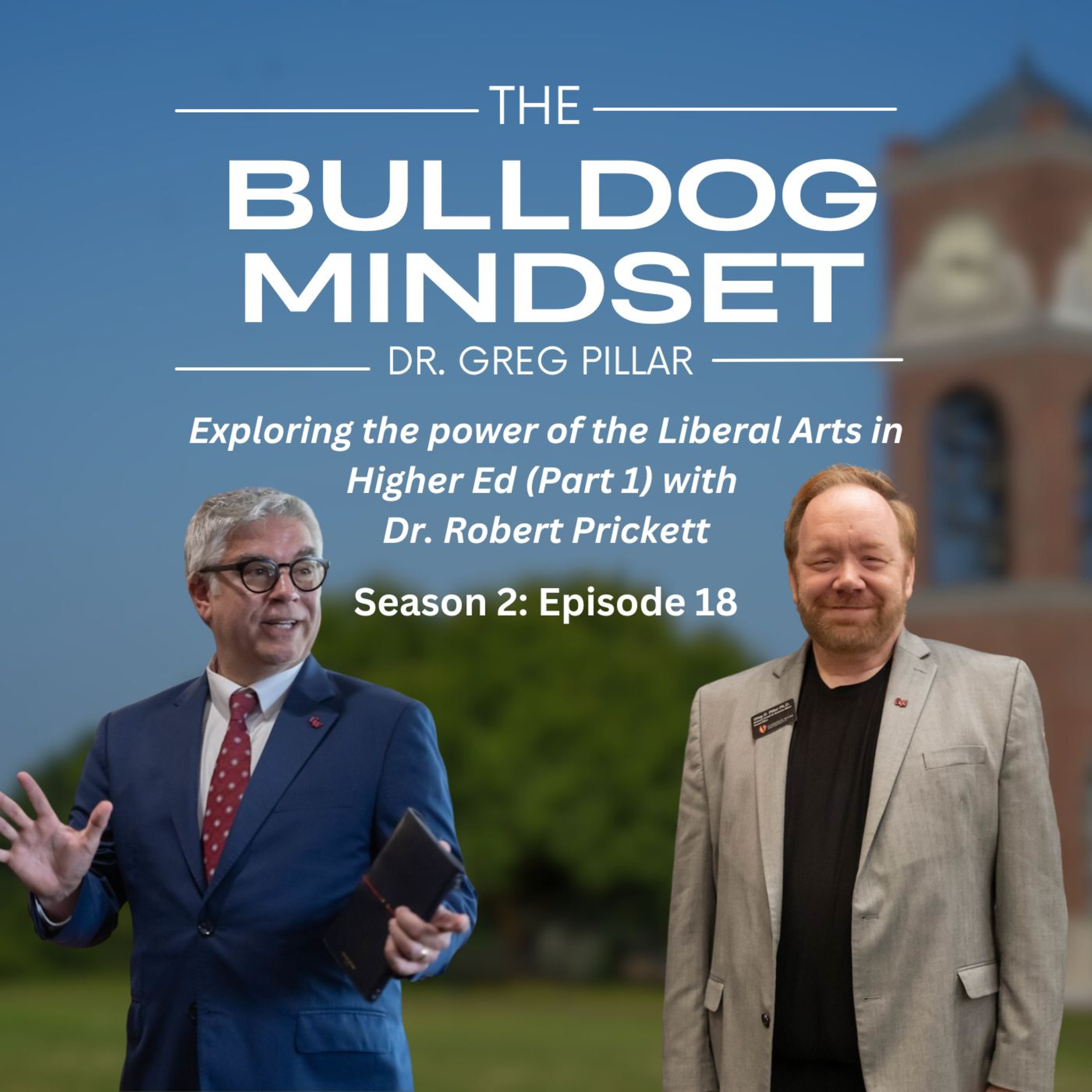 The Real Value of a Liberal Arts Education (Part 1)| Bulldog Mindset Podcast episode artwork