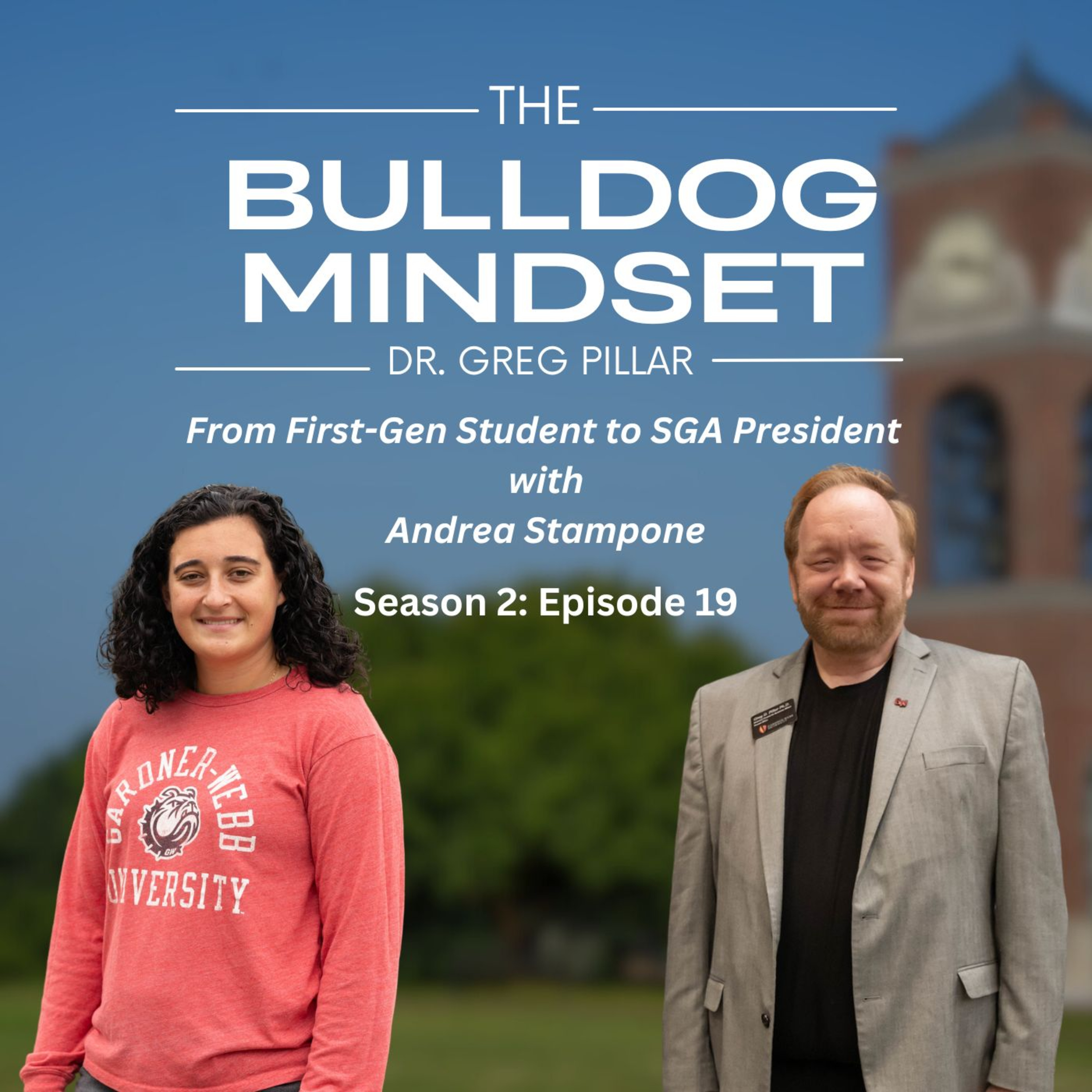 From First-Gen Student to SGA President | Andrea Stampone on the Bulldog Mindset episode artwork