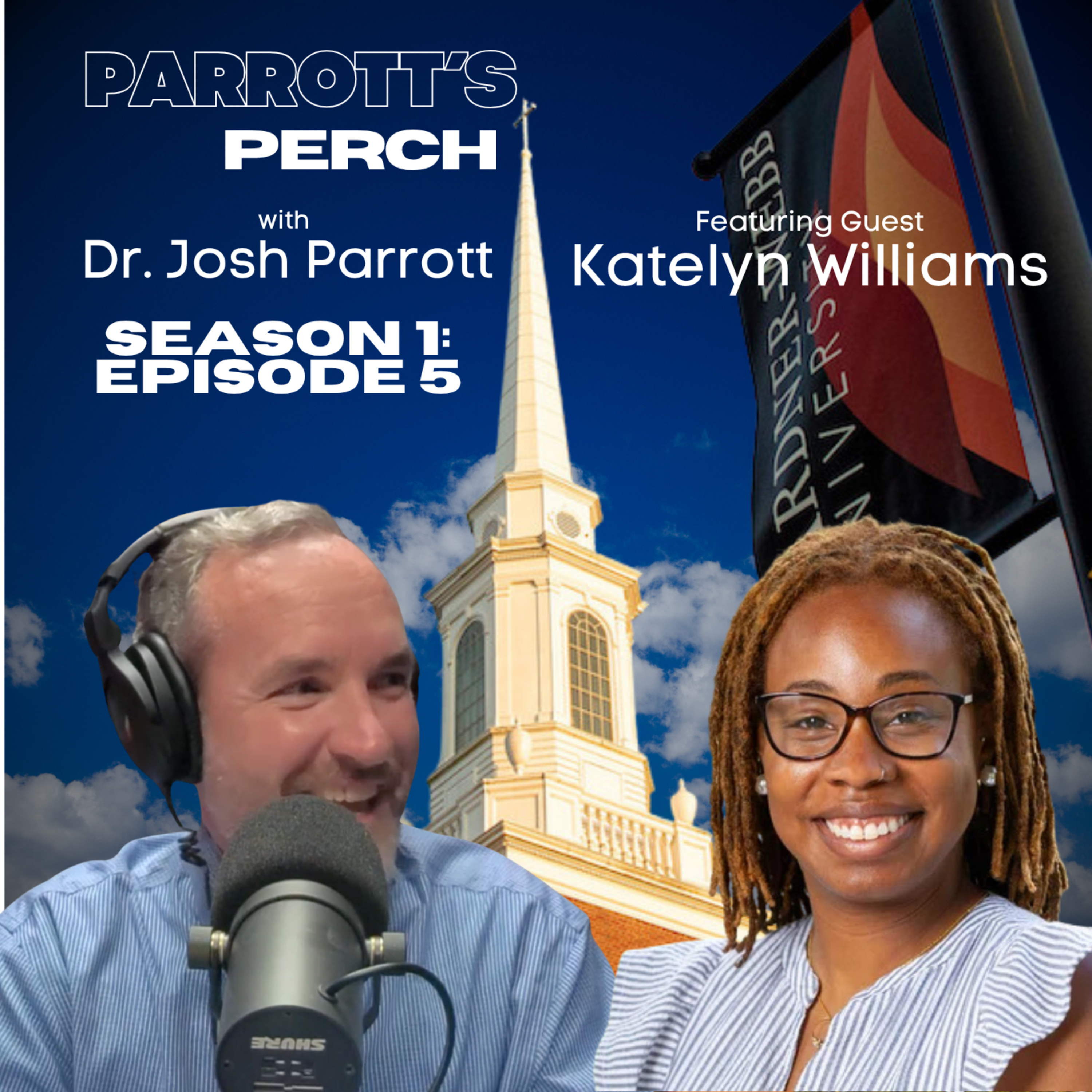 Finding God's Intentionality in Every Season | Katelyn Williams | Parrott's Perch episode artwork
