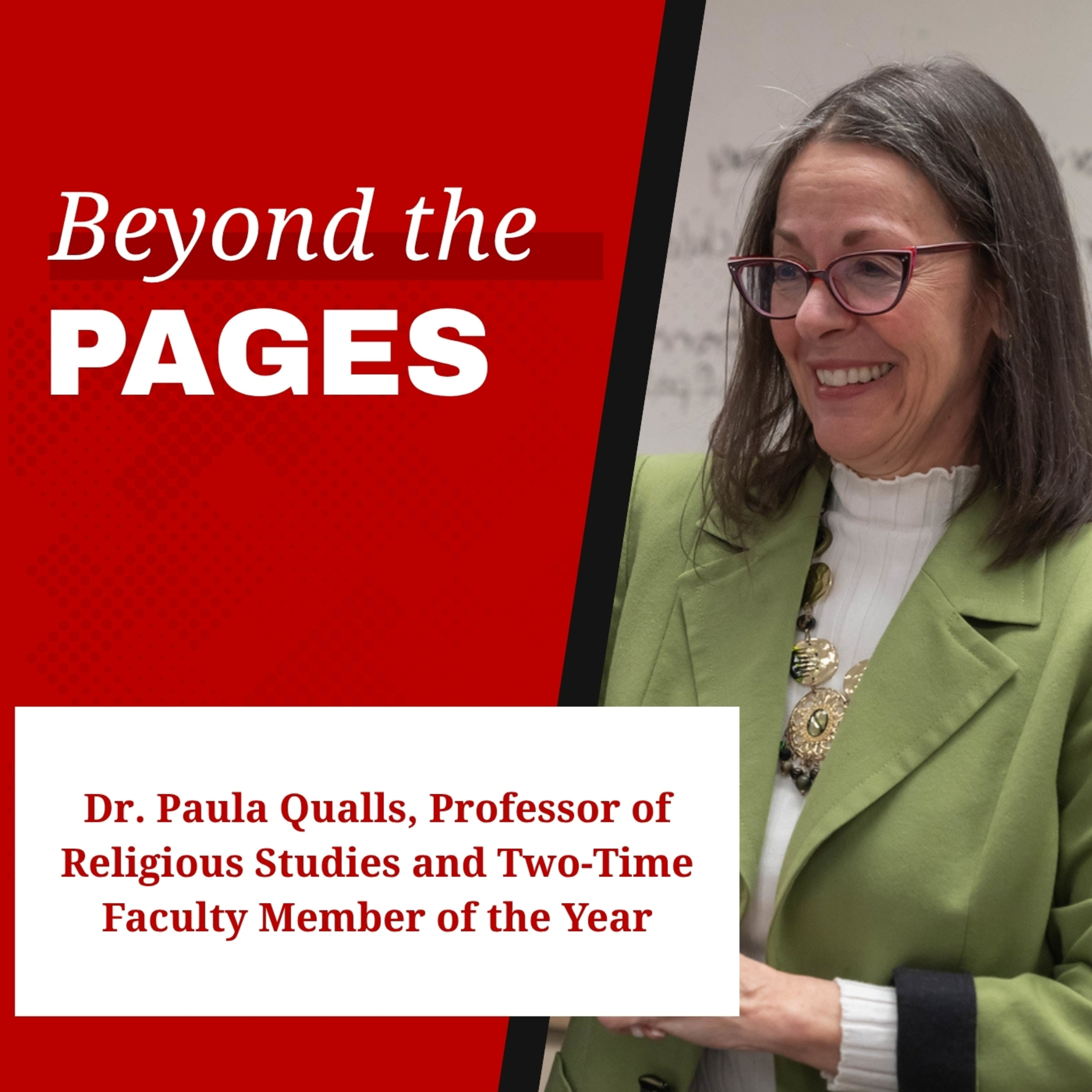 Beyond the Pages | Dr. Paula Qualls: Called to Teach, Inspired to Encourage episode artwork