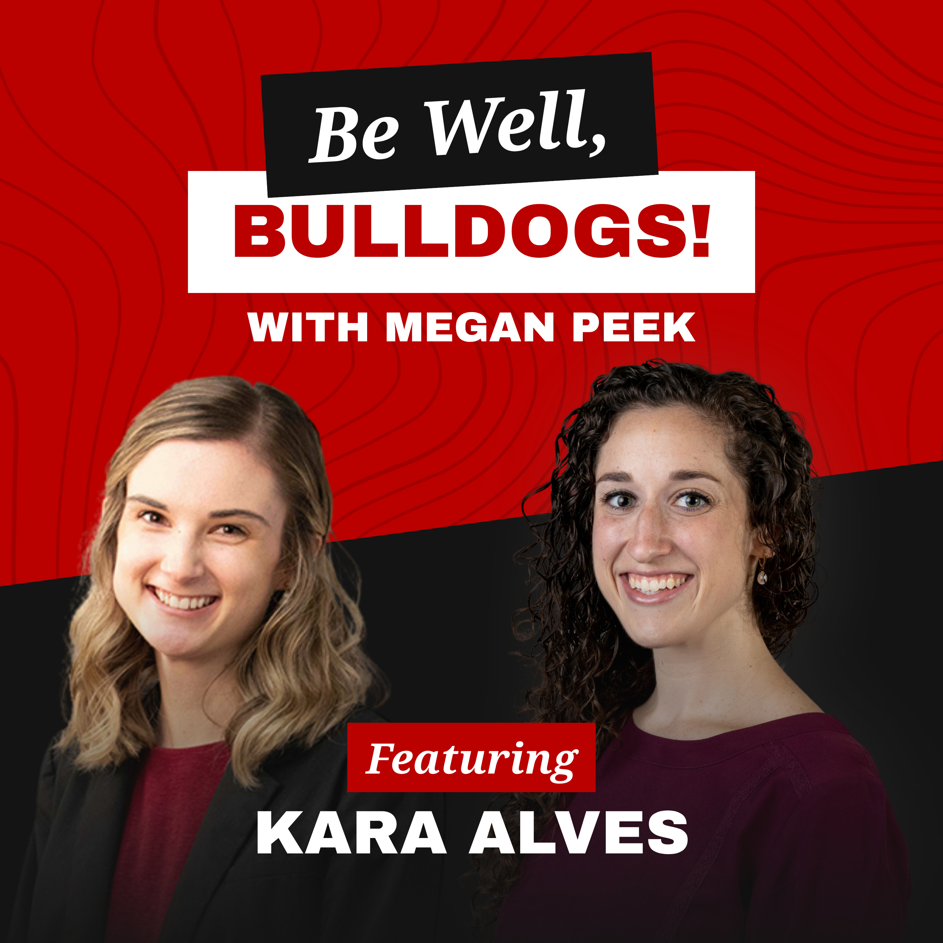  Self-Care Beyond the Spa Day: Wellness for College Students | Be Well, Bulldogs! E2  episode artwork