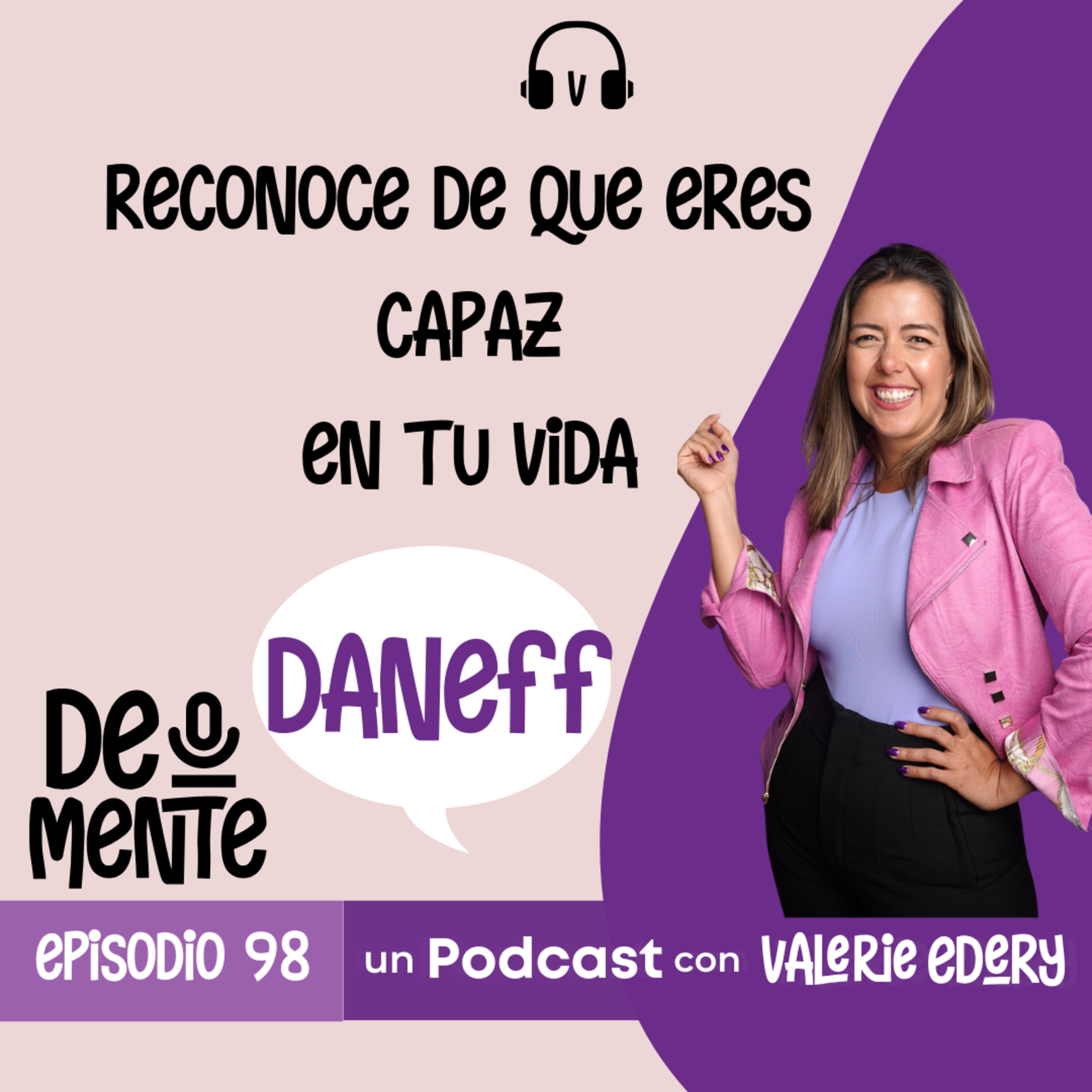 Reconoce de que eres capaz en tu vida episode artwork