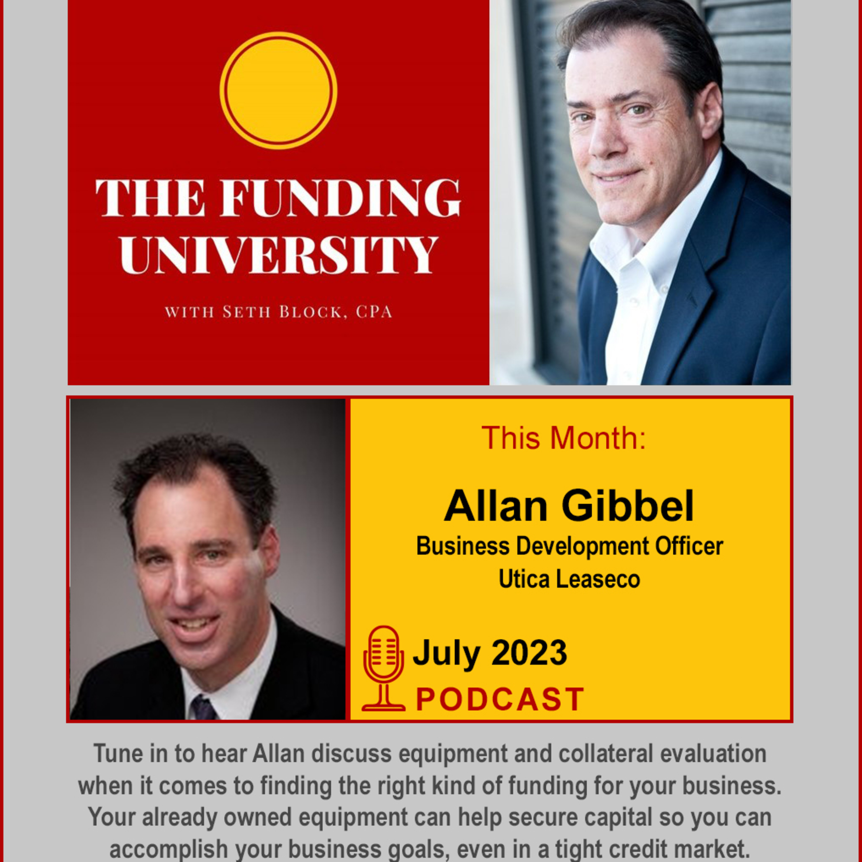 TFU 035: Allan Gibbel: The benefits of using equipment as collateral to achieve your business goals