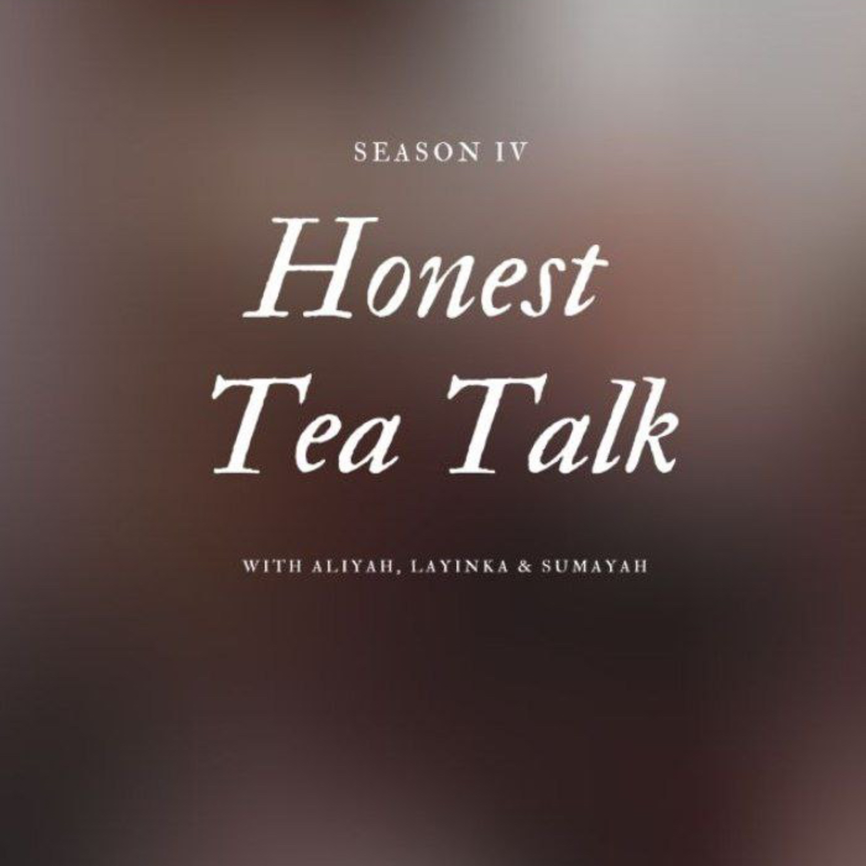 The Quran // Episode 5, Season 4 | Honest Tea Talk