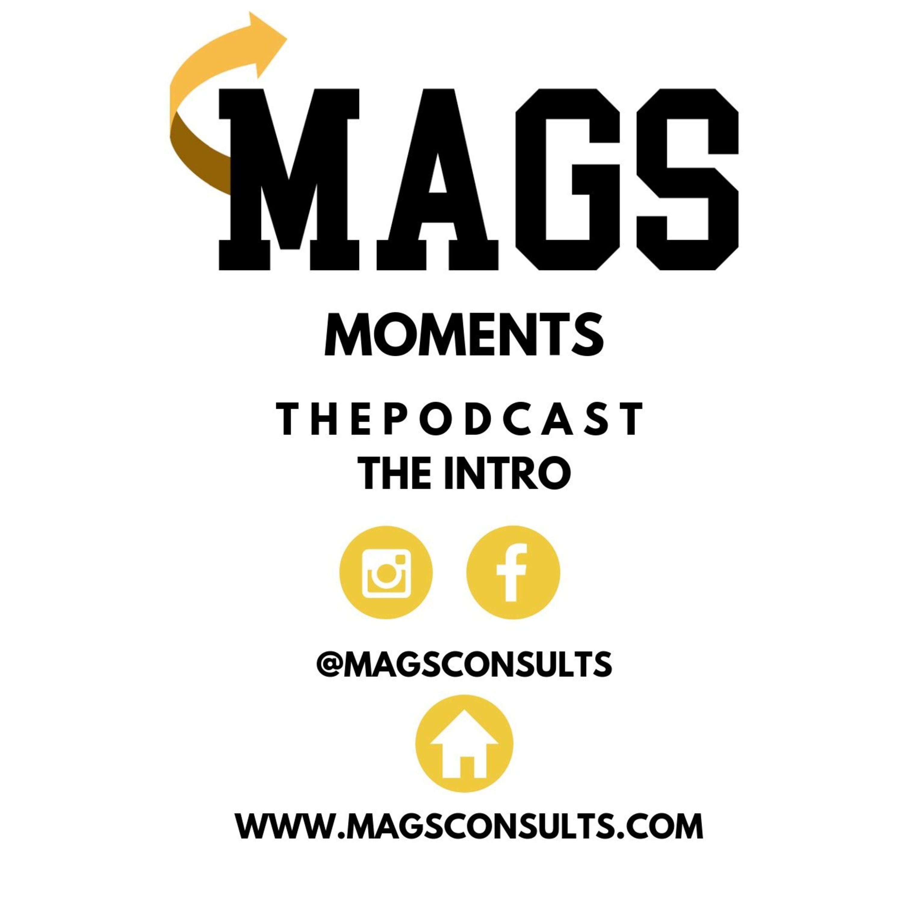 MAGS Moments