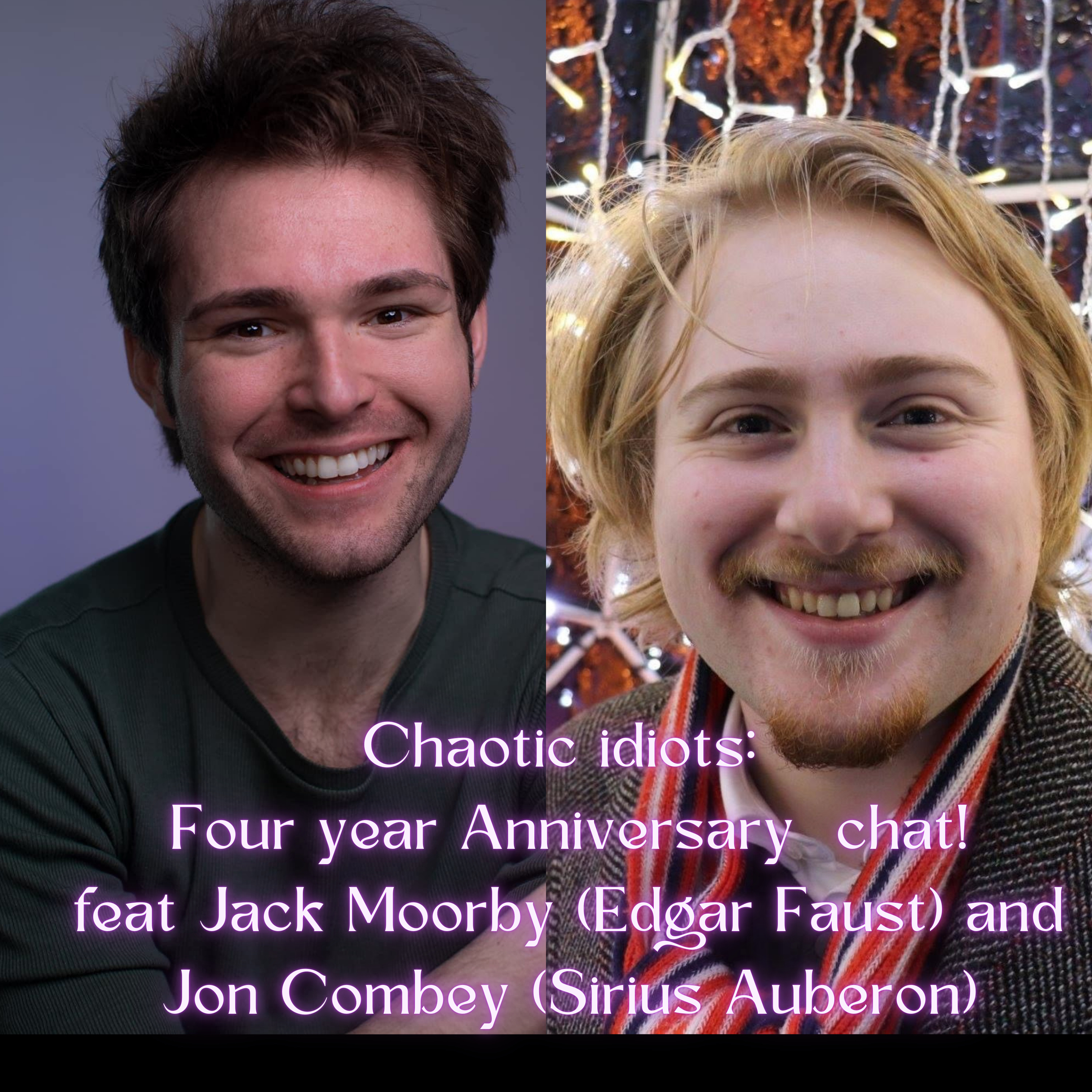 Coffeebreak: Chaotic idiots Four year anniversary chat Feat. Jon combey & Jack Moorby episode artwork