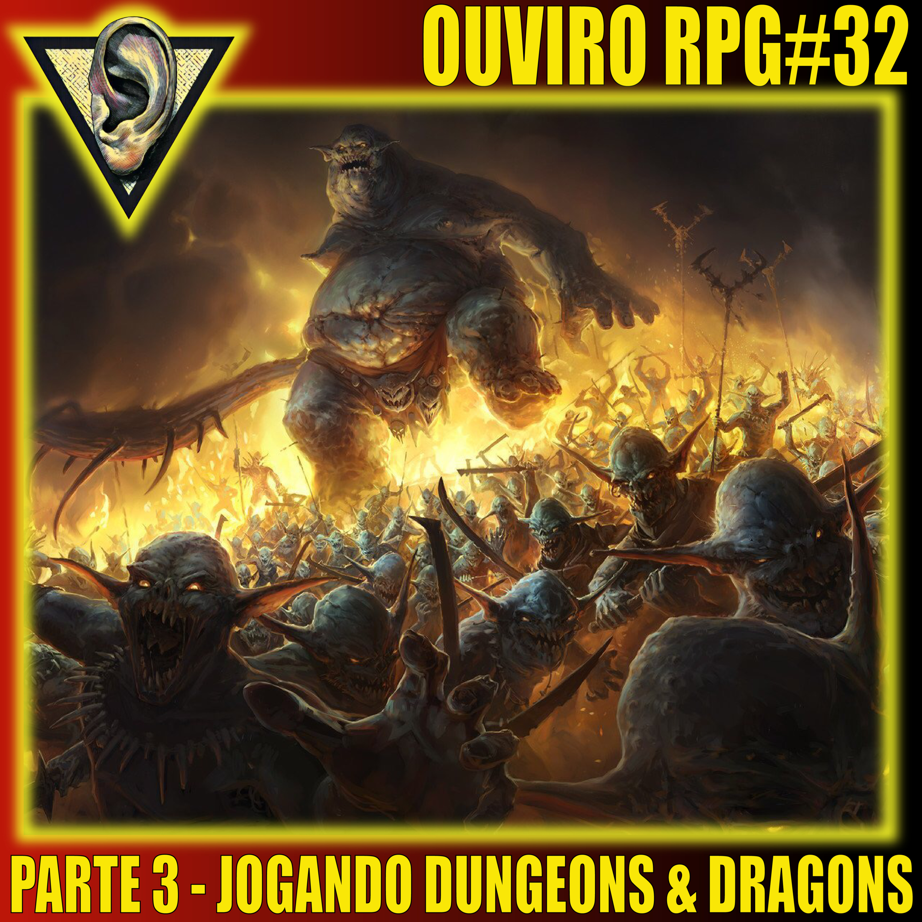 Ouviro 32 - Episódio especial Ouviro RPG PARTE 3, Dungeons and Dragons (podcast rpg de mesa)