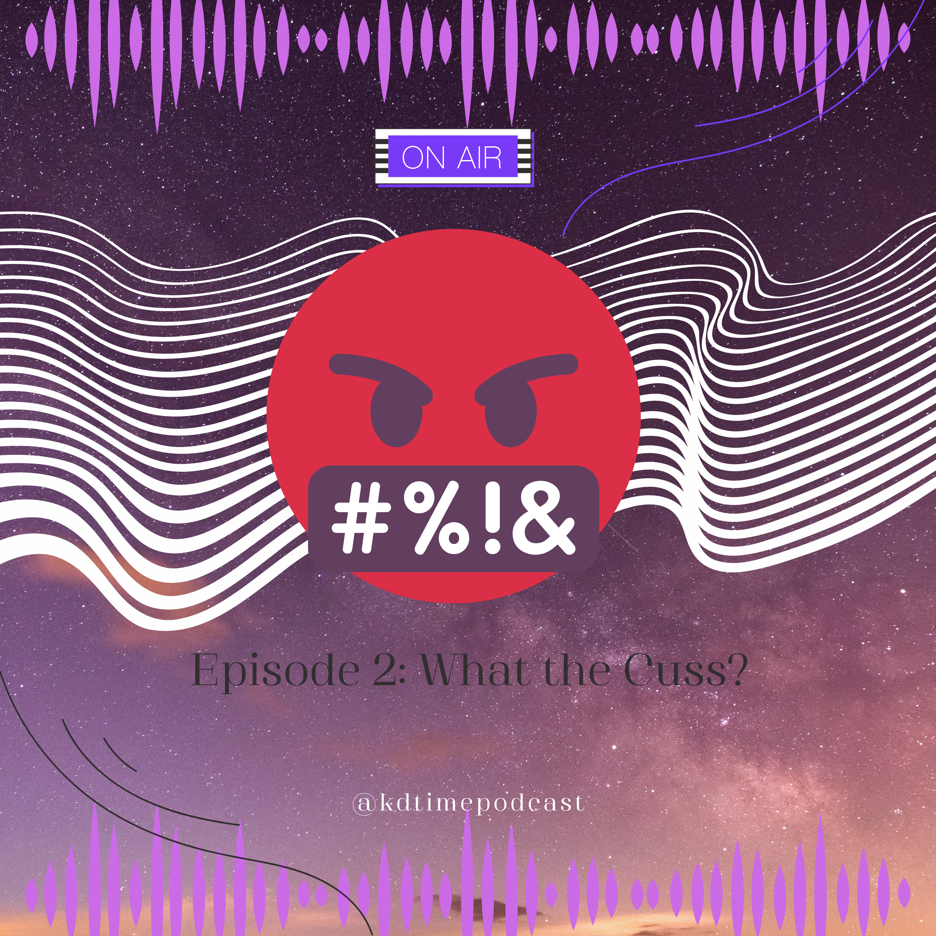 KDTime2: What the Cuss?!  episode artwork