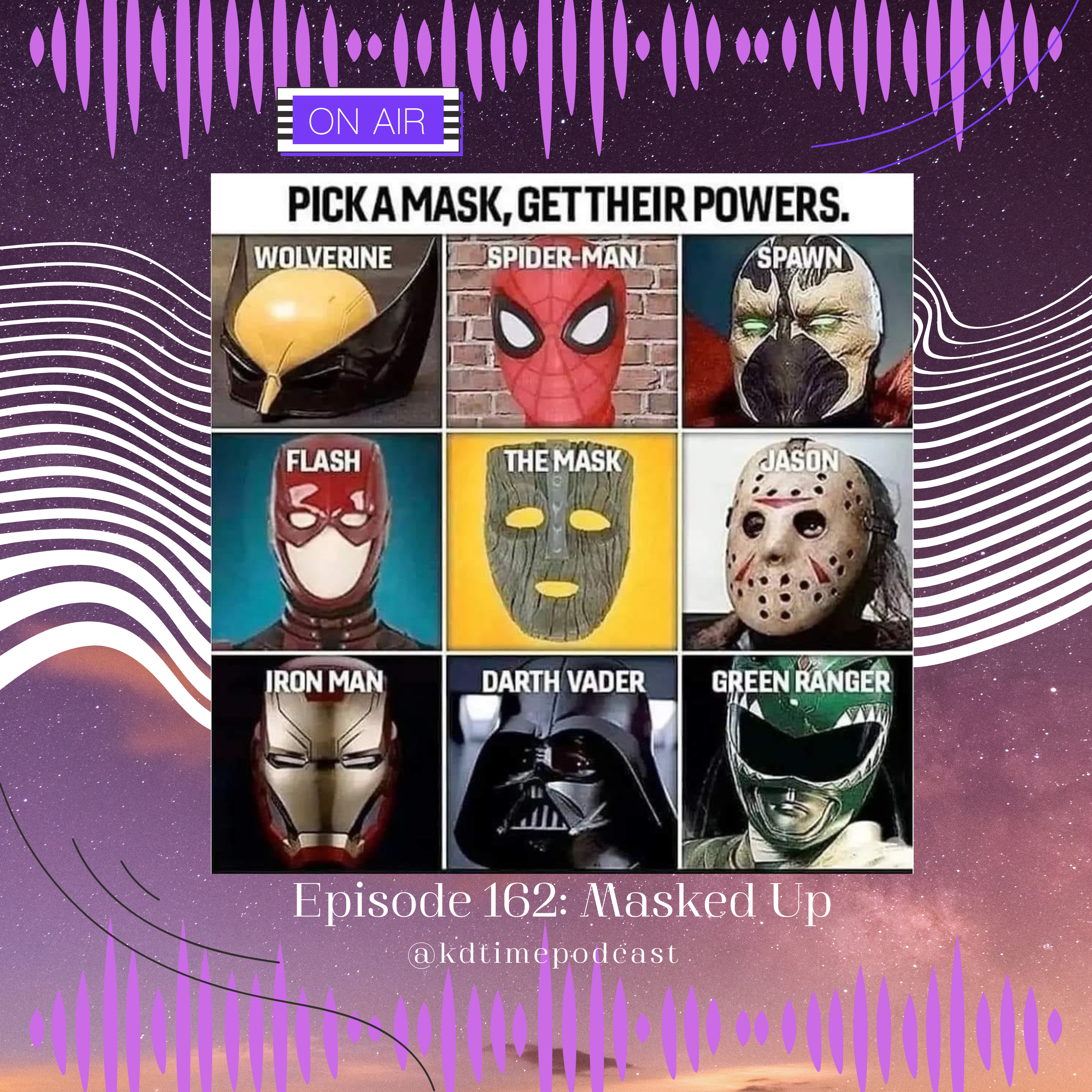 KDTime 162: Masked Up episode artwork