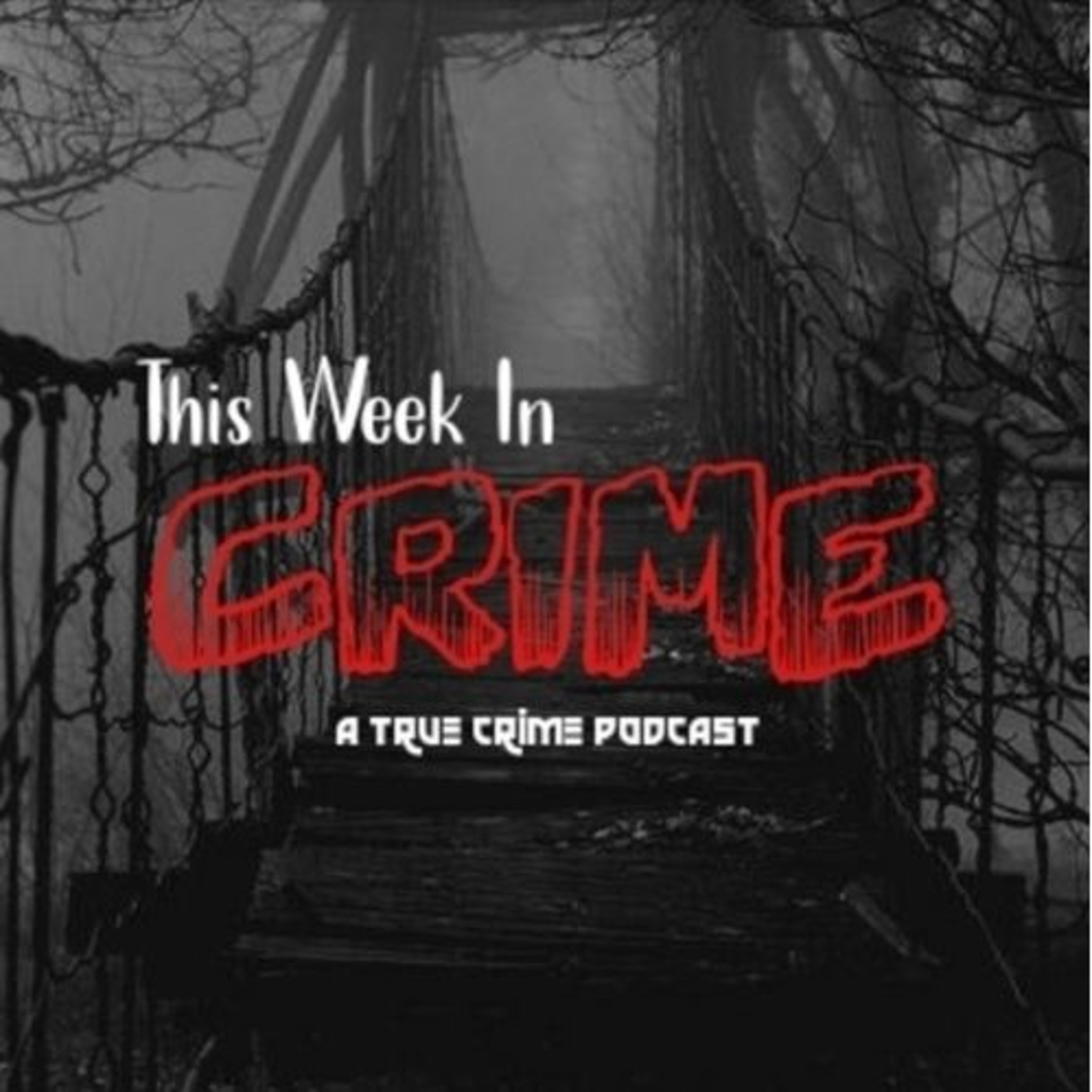This Week in Crime