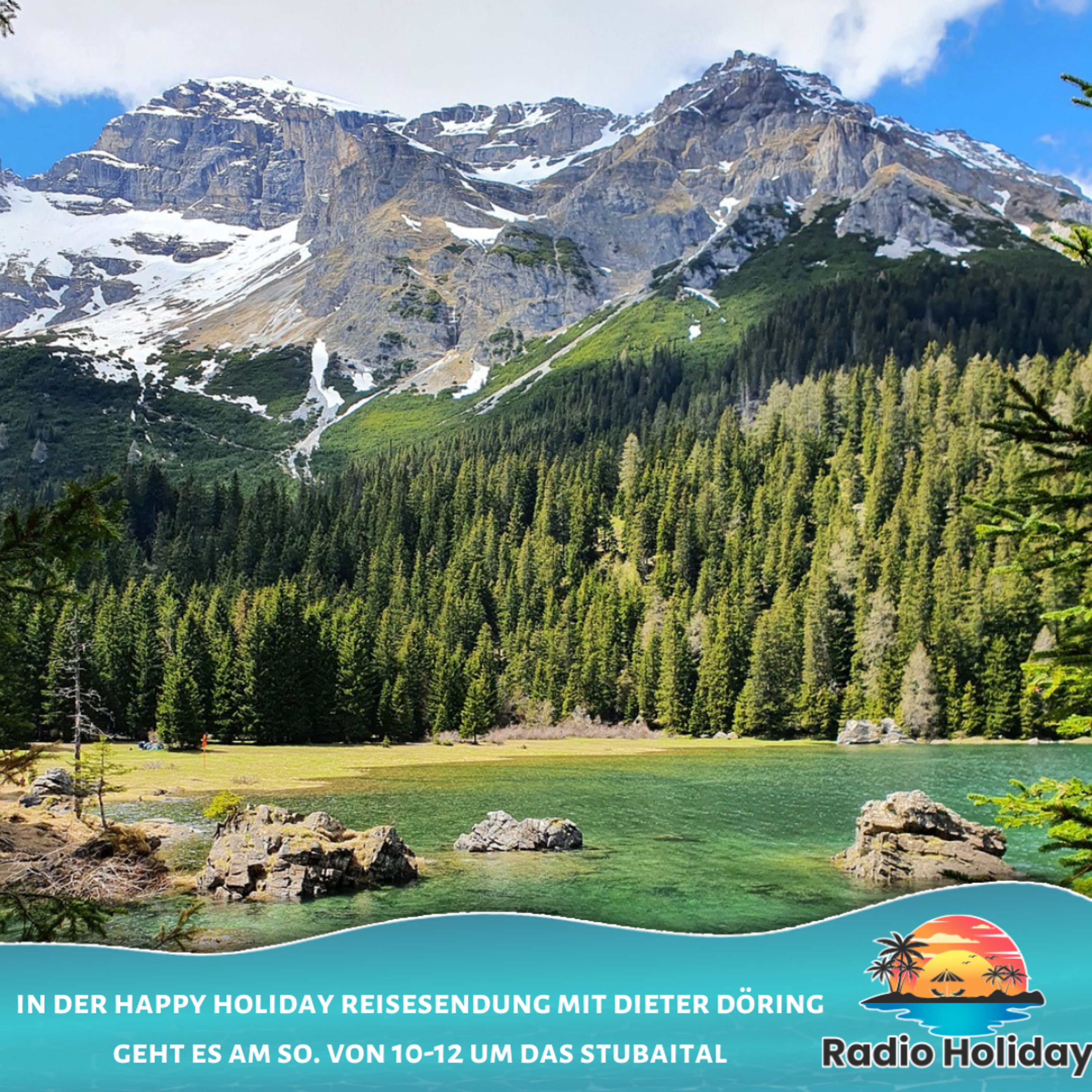 111. Radio Holiday Podcast Stubaital