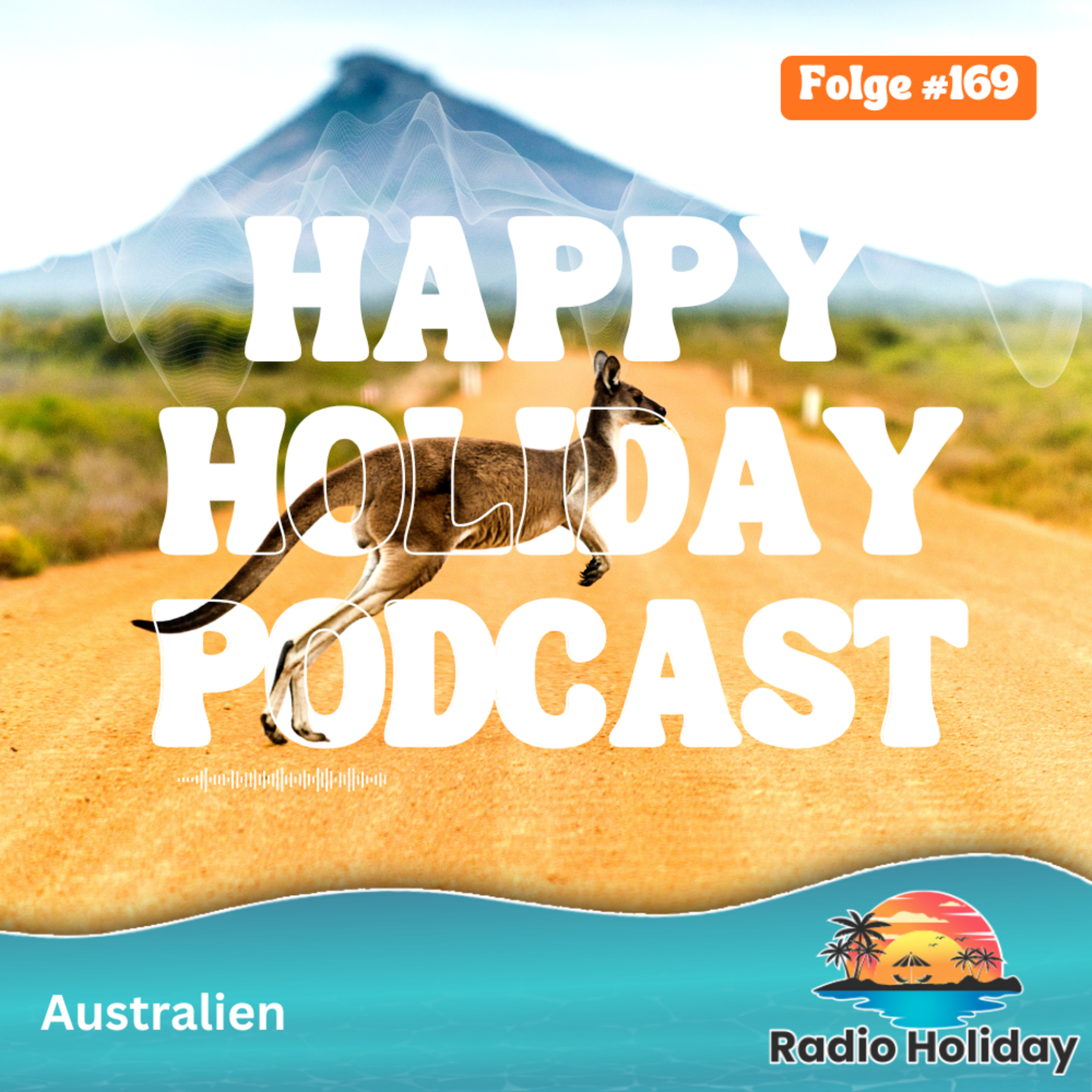 169. Radio Holiday Australien