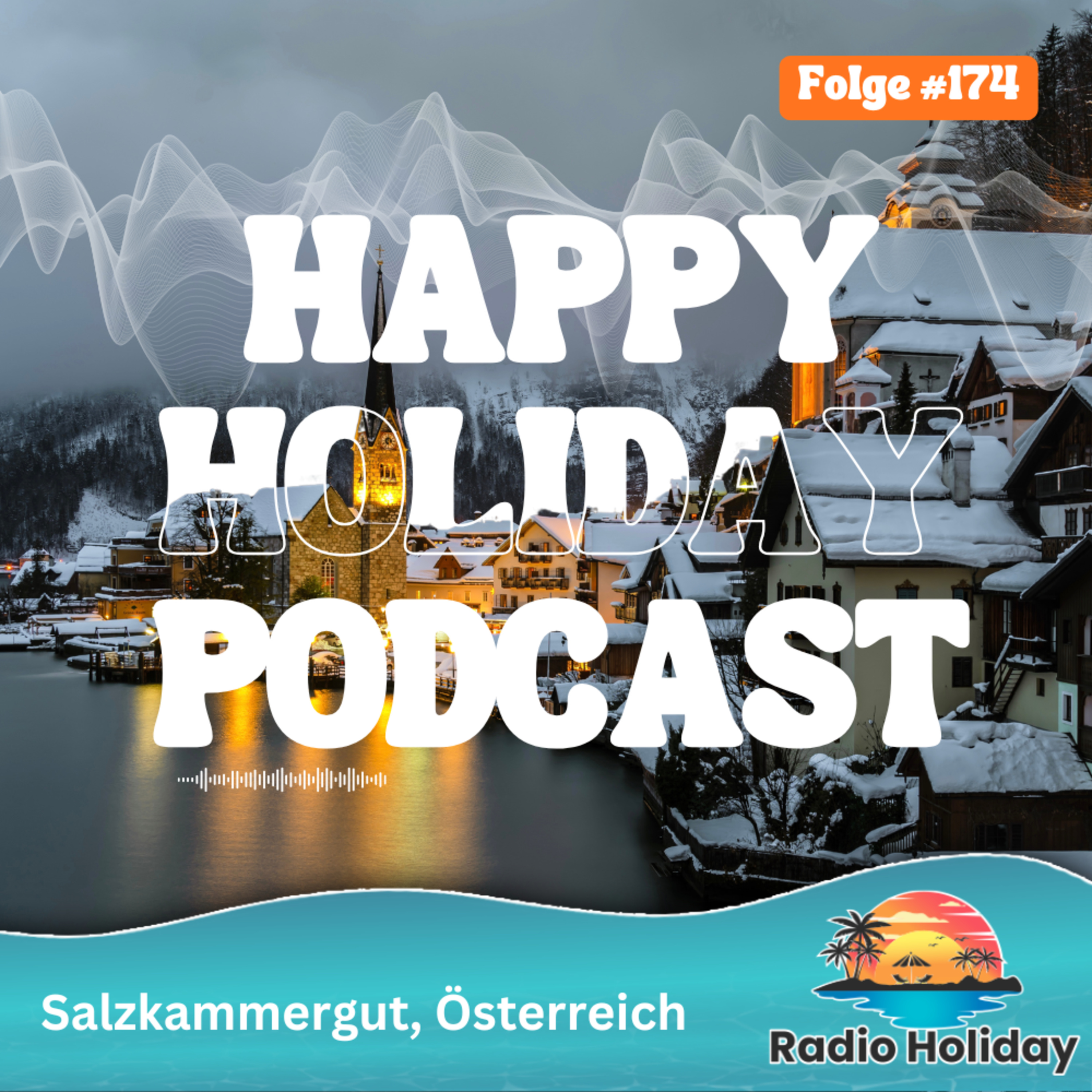174. Radio Holiday Salzkammergut Österreich
