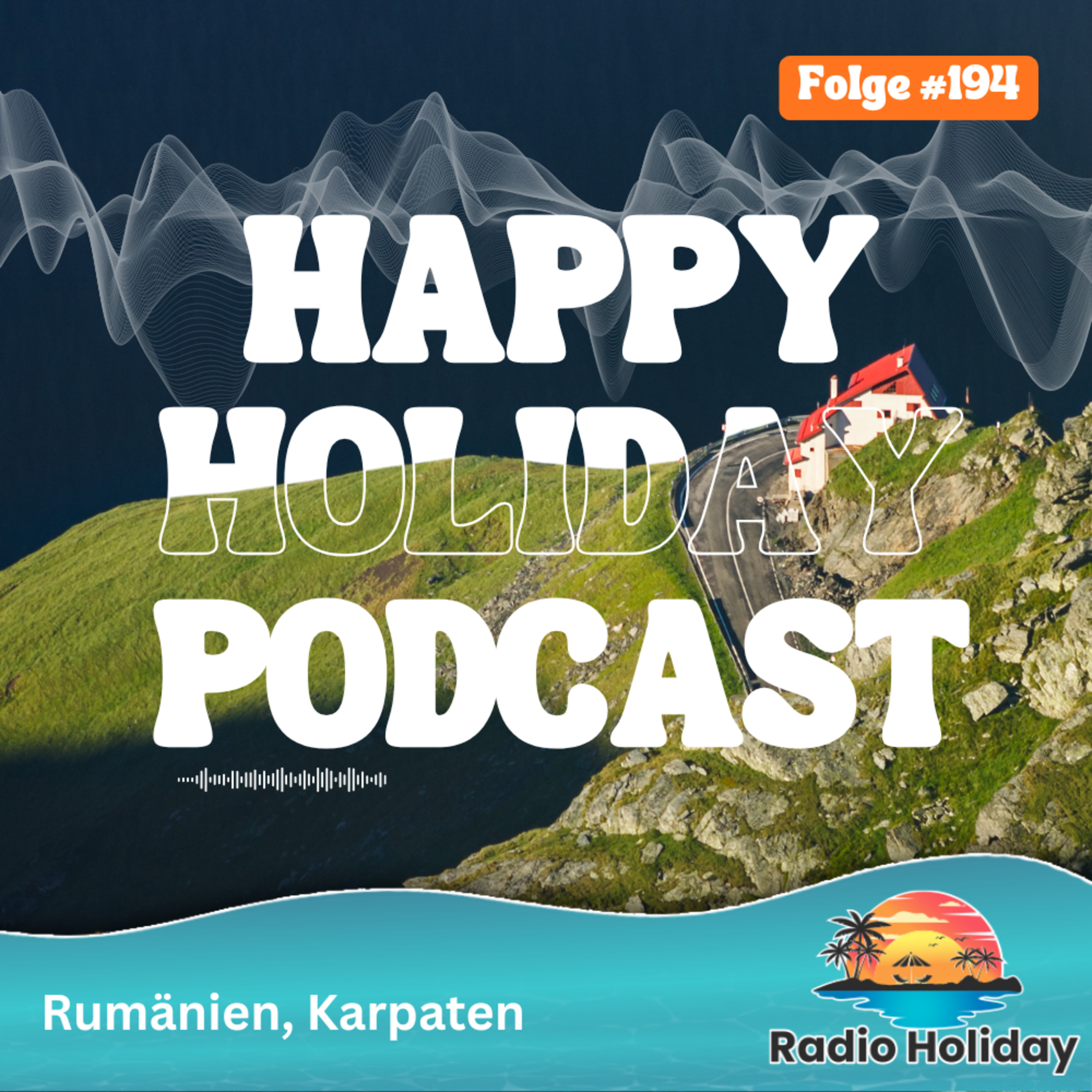 194. Radio Holiday Rumänien episode artwork