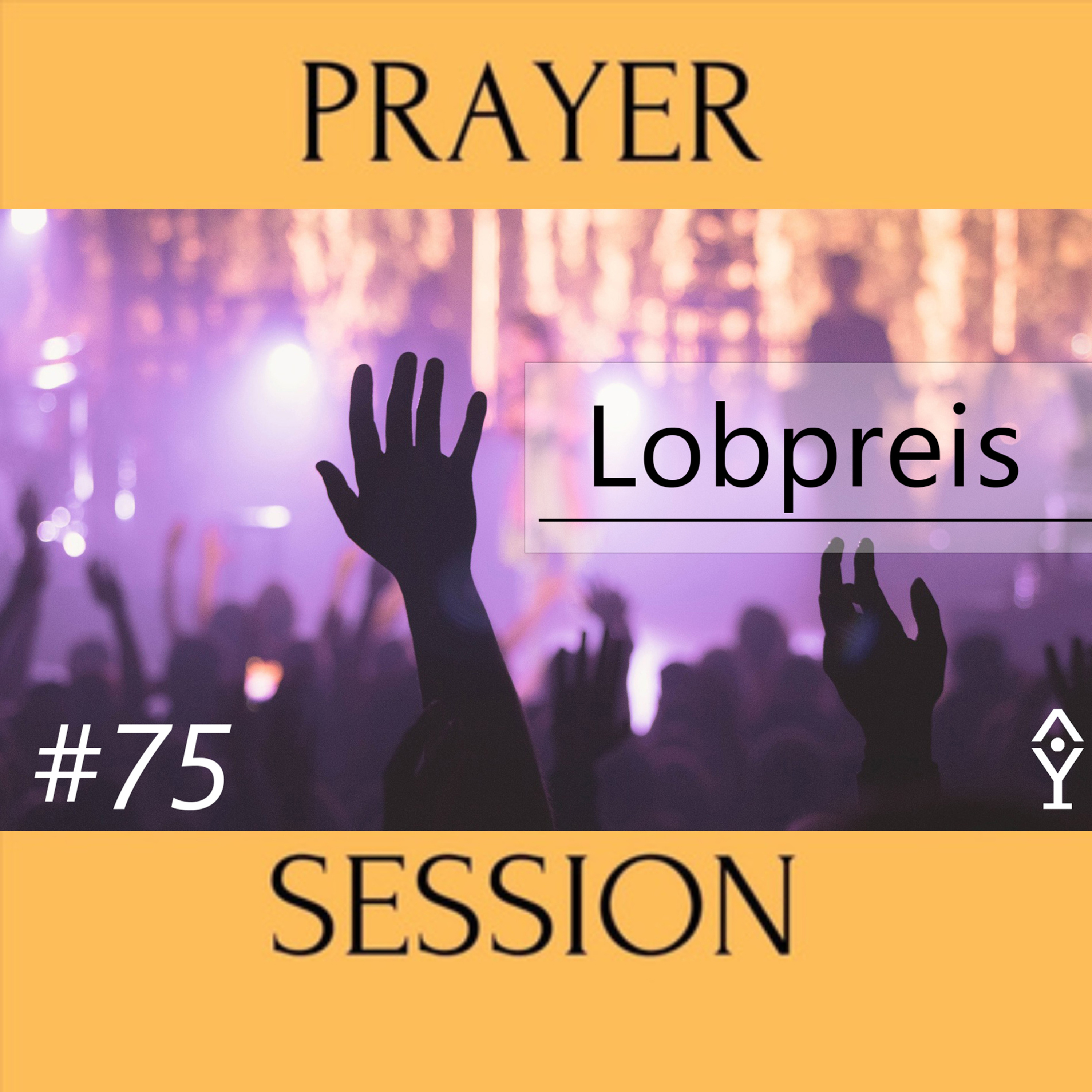Inputs aus der Prayersession