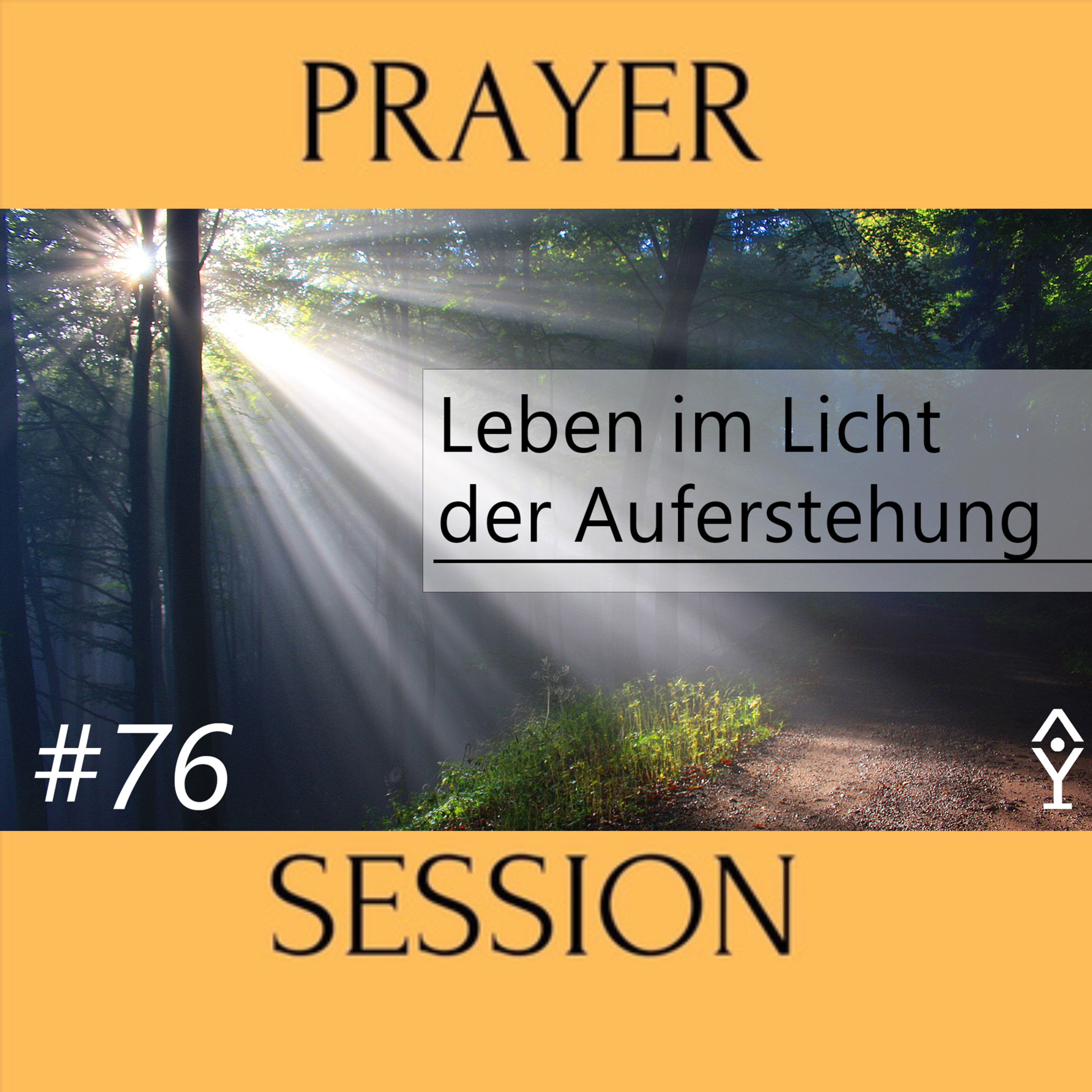 Inputs aus der Prayersession