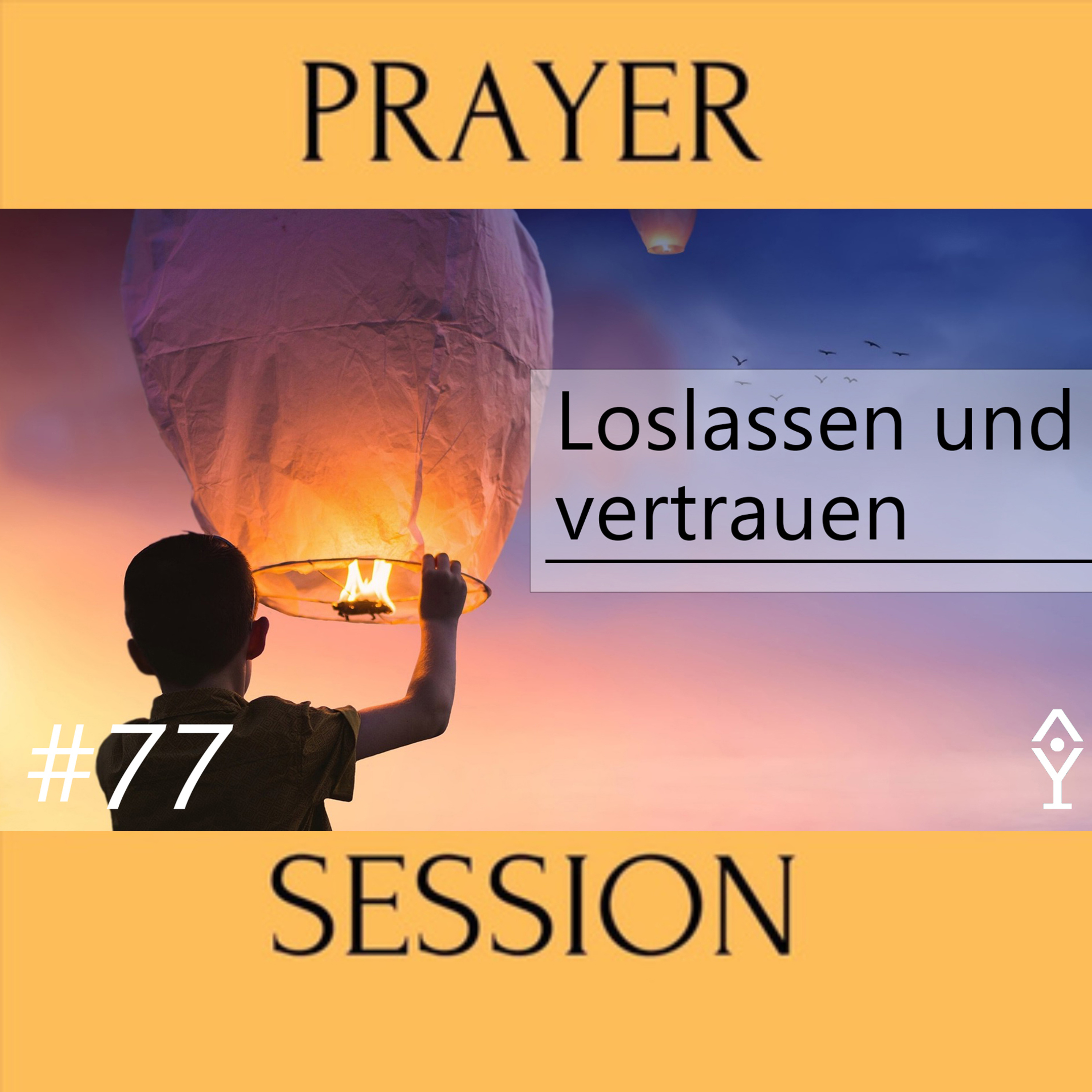 Inputs aus der Prayersession