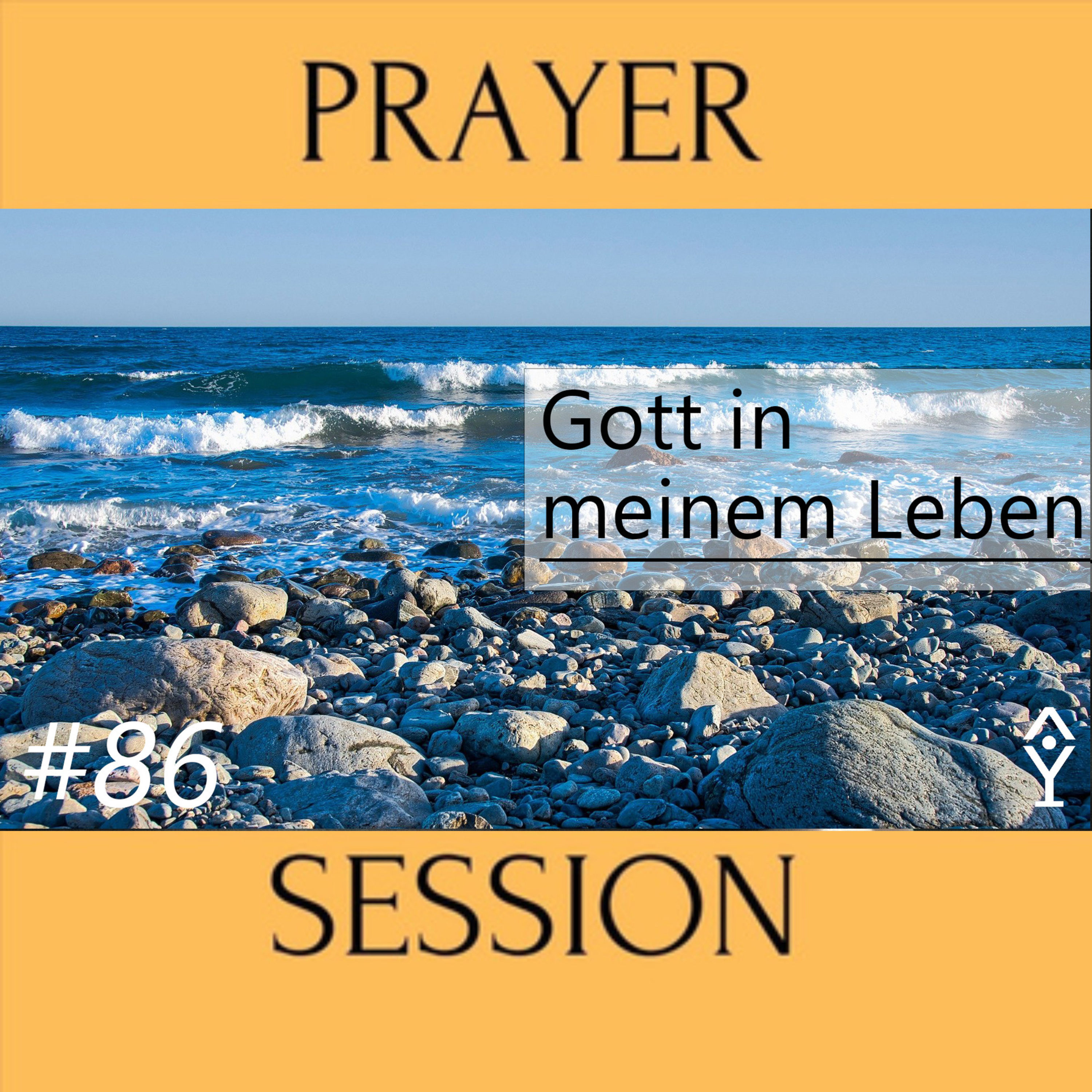 Inputs aus der Prayersession