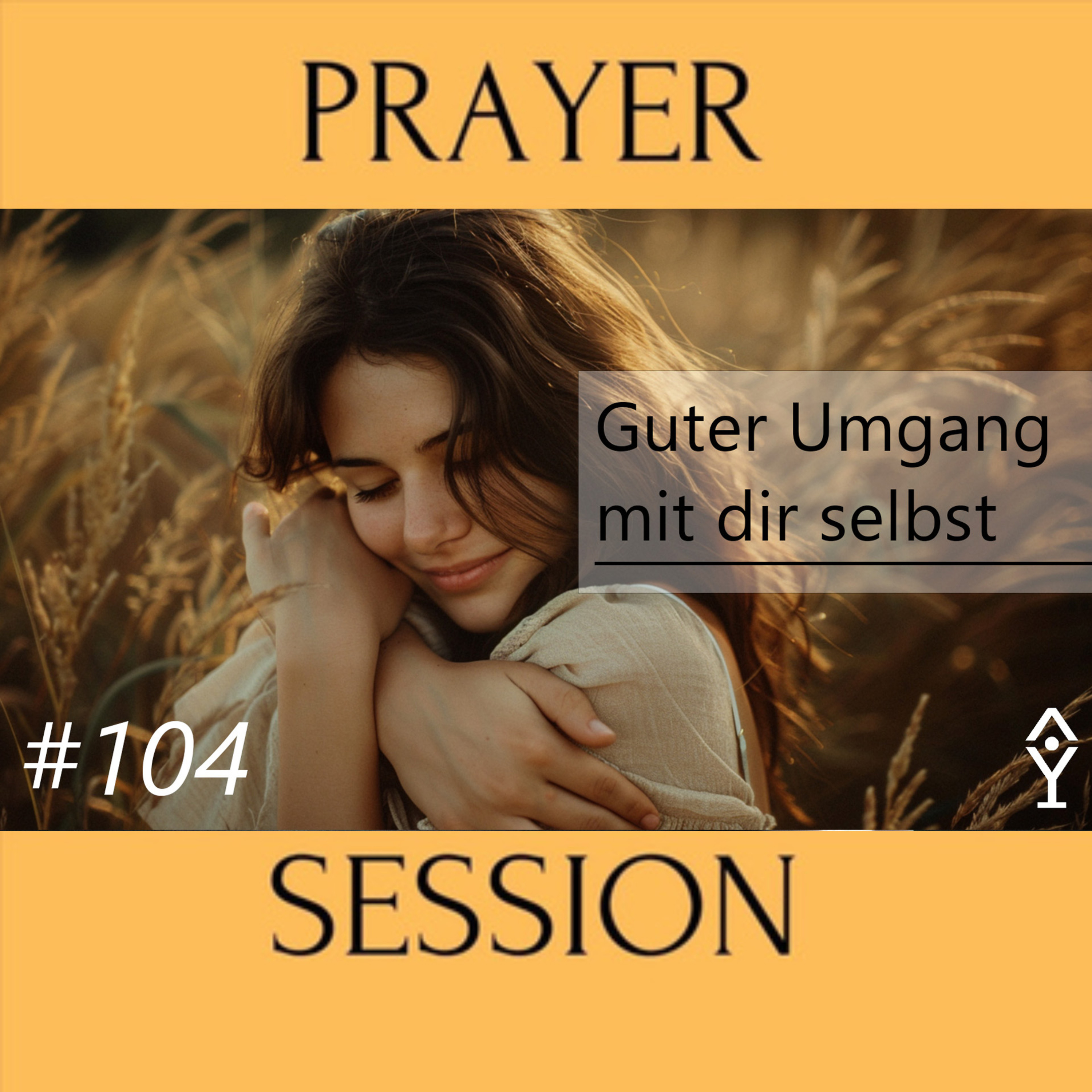 Inputs aus der Prayersession