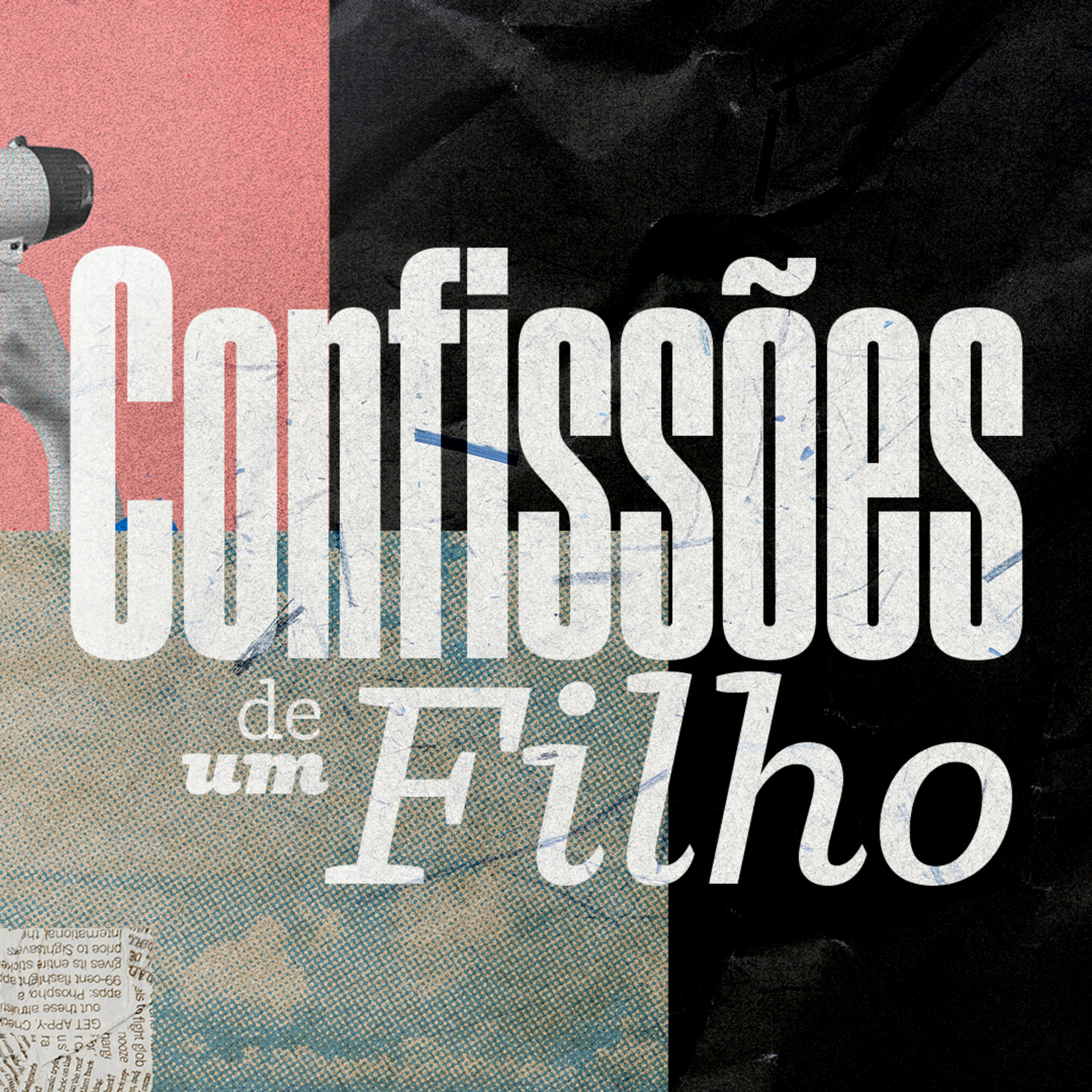 CONFISSÕES DE UM FILHO - PARTE I - PR. HENRIQUE MAIA episode artwork