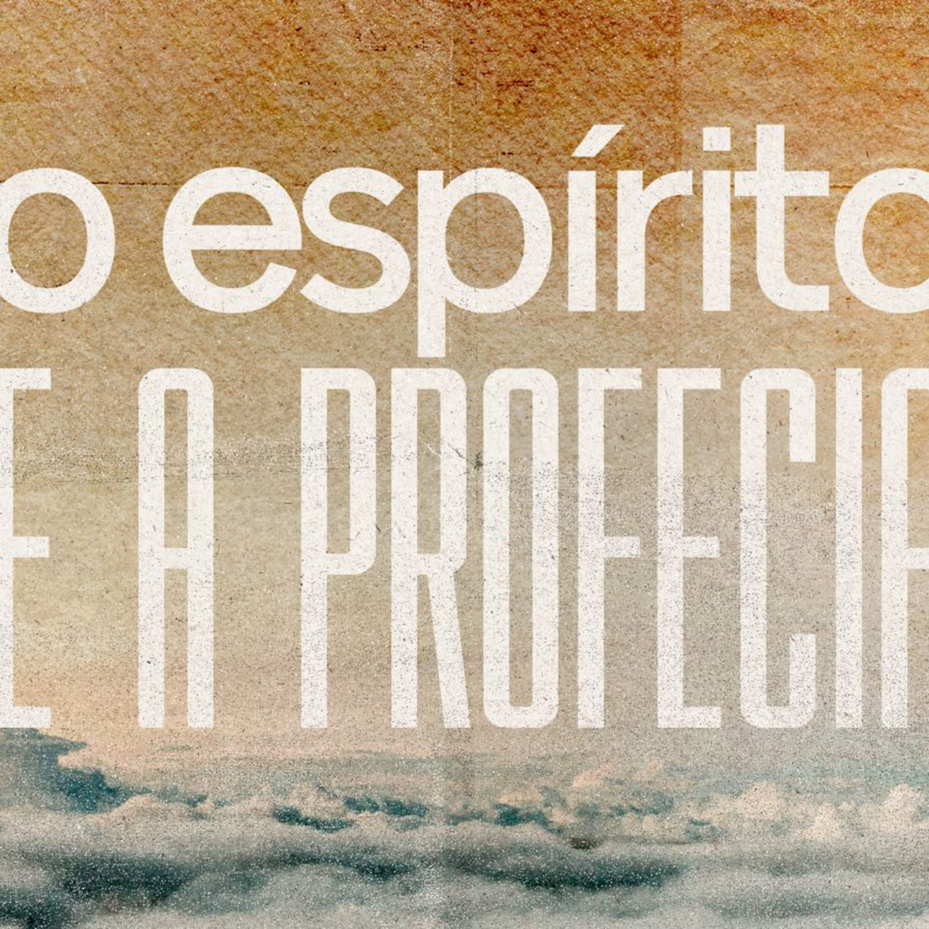O Espírito e a Profecia - Parte III - Pr Henrique Maia episode artwork