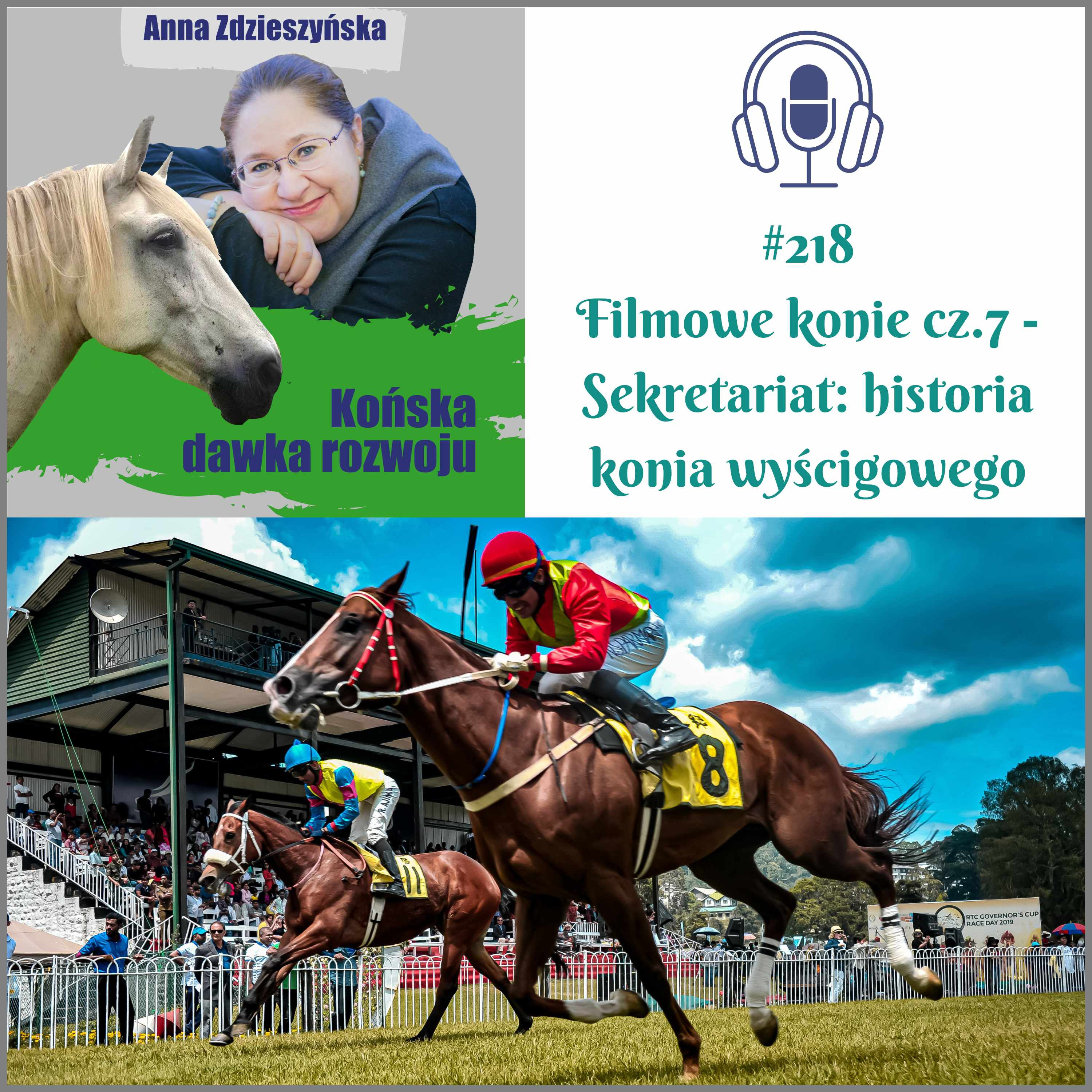 #218 Filmowe konie cz.7 – Sekretariat: historia konia wyścigowego episode artwork