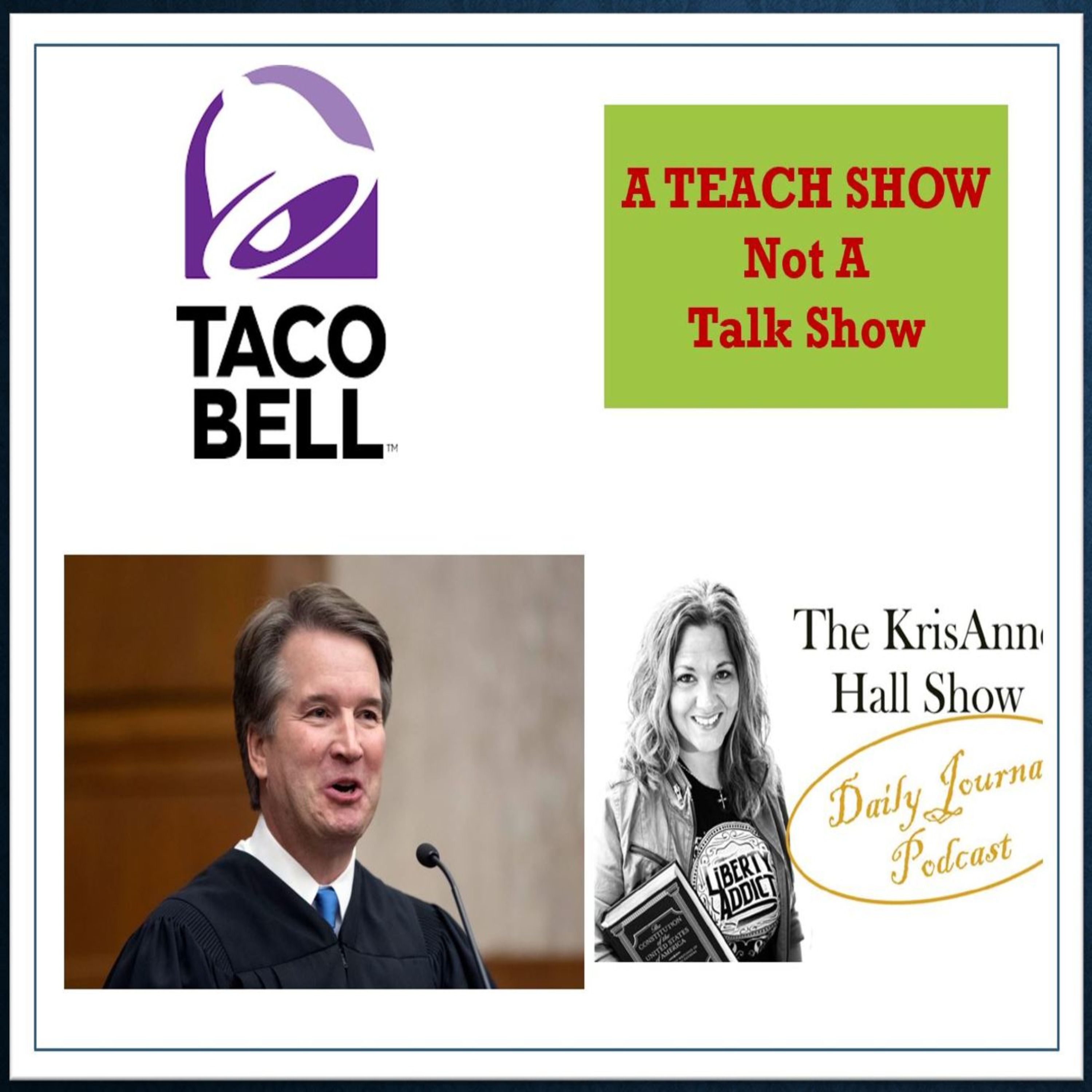 Kavanaugh Complains & Constitutional Truths