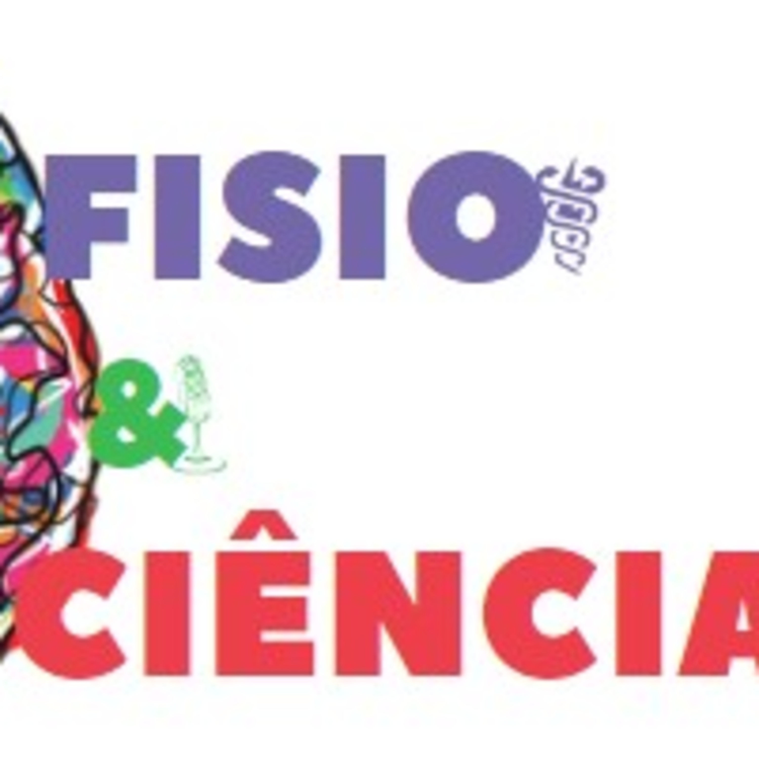 Fisio e Ciência #74 - Fisioterapeuta precisa de prescrição médica?