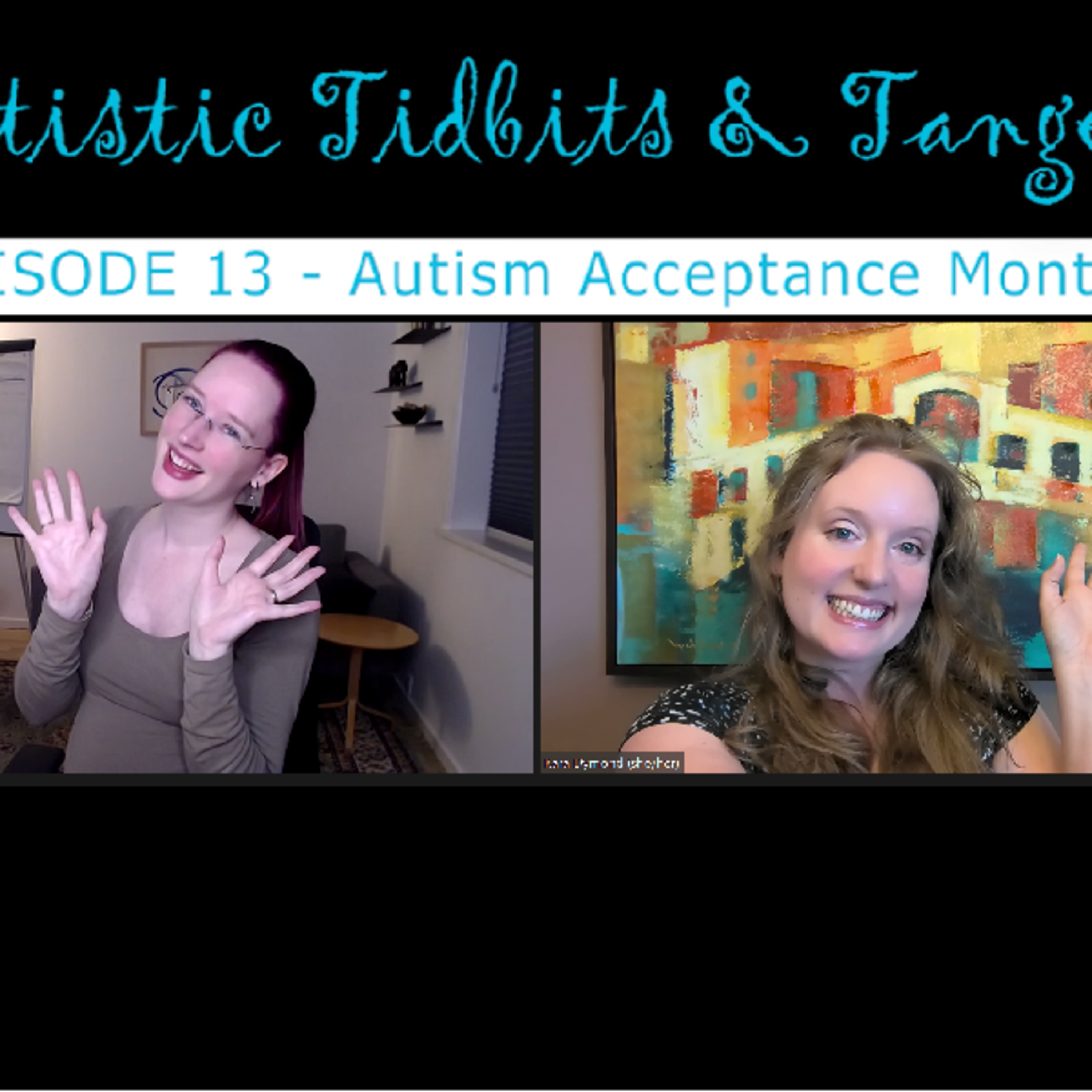 Autistic Tidbits & Tangents