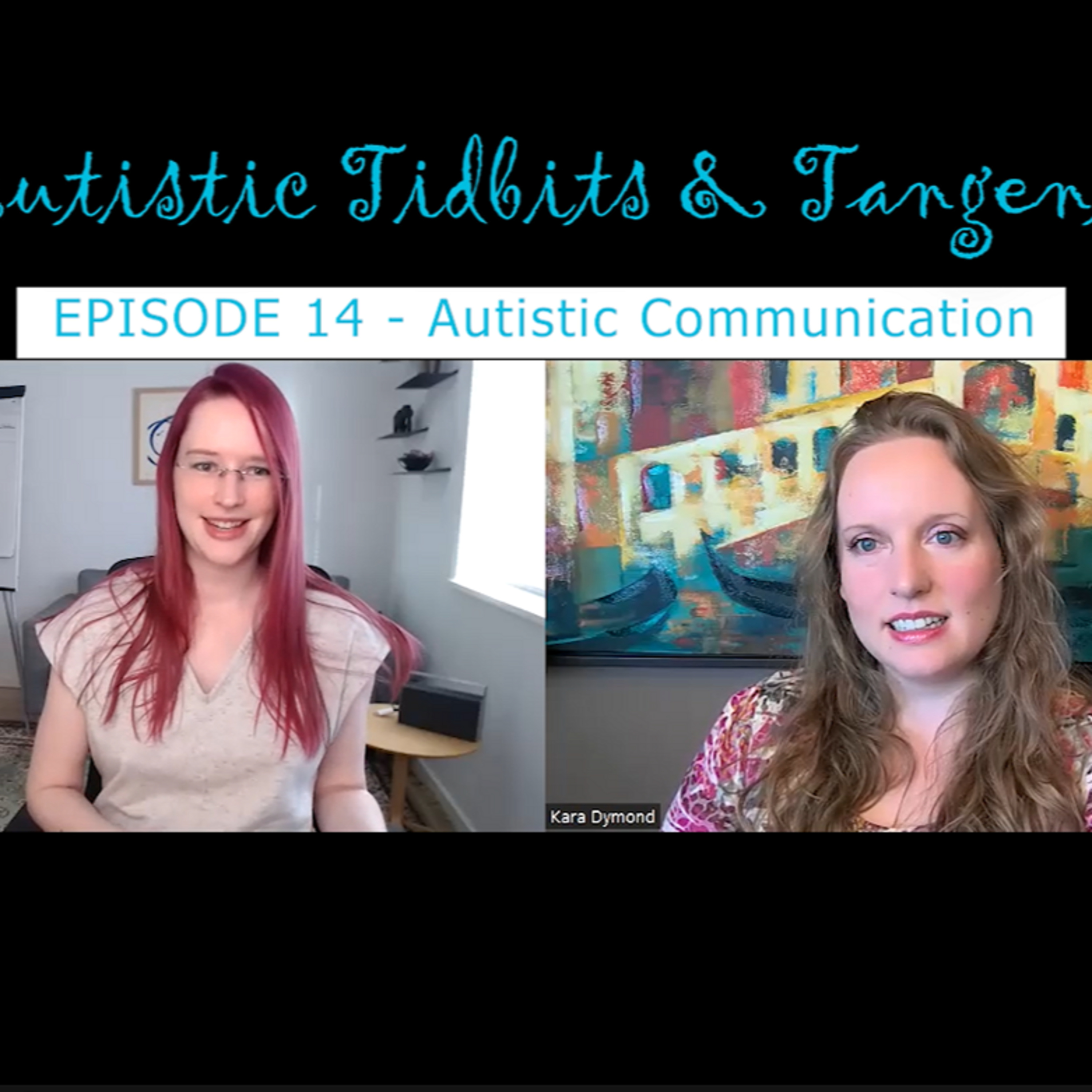 Autistic Tidbits & Tangents
