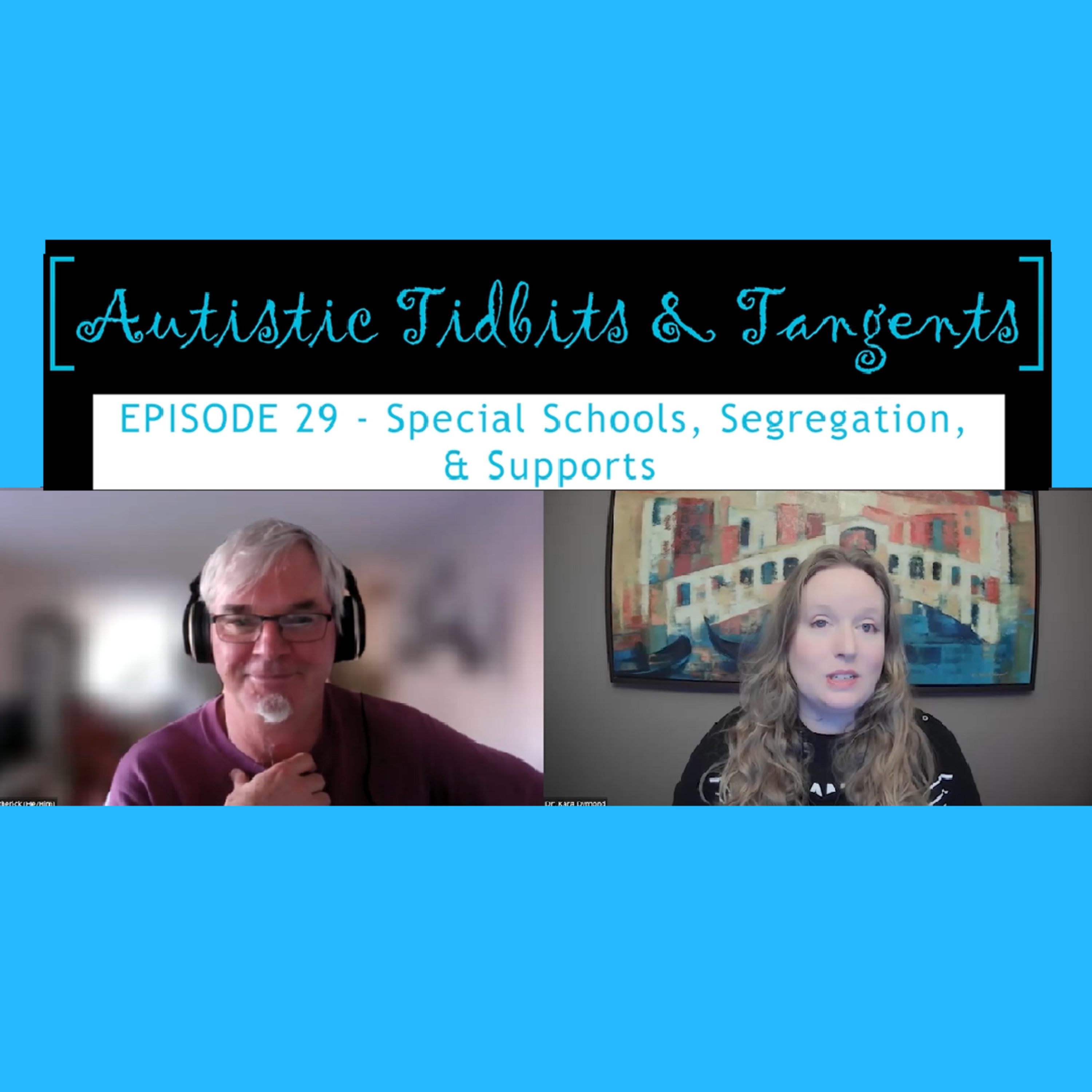 Autistic Tidbits & Tangents